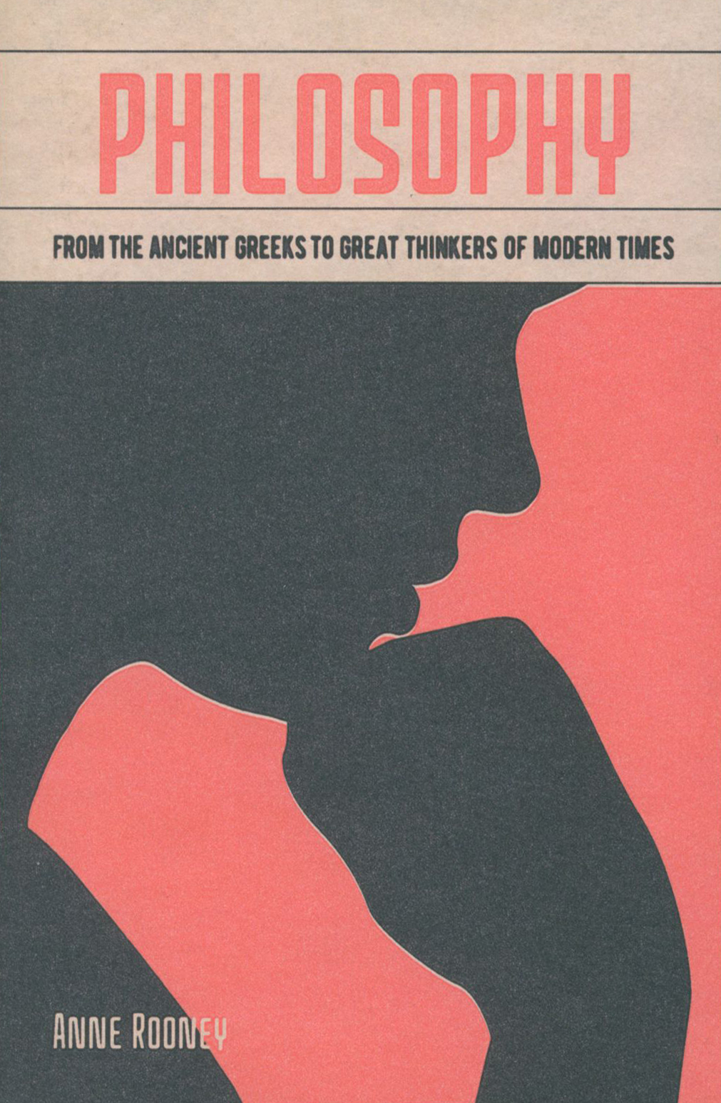 

Philosophy From the Ancient Greeks to Great Thinkers of Modern Times