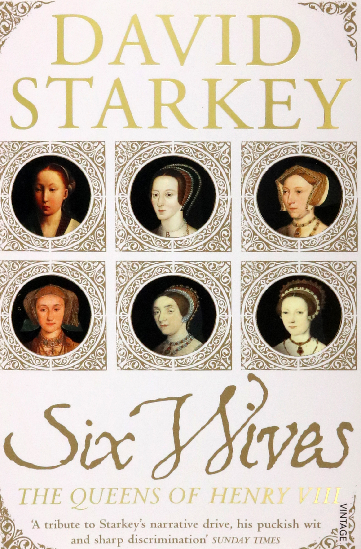 

Six Wives The Queens of Henry VIII