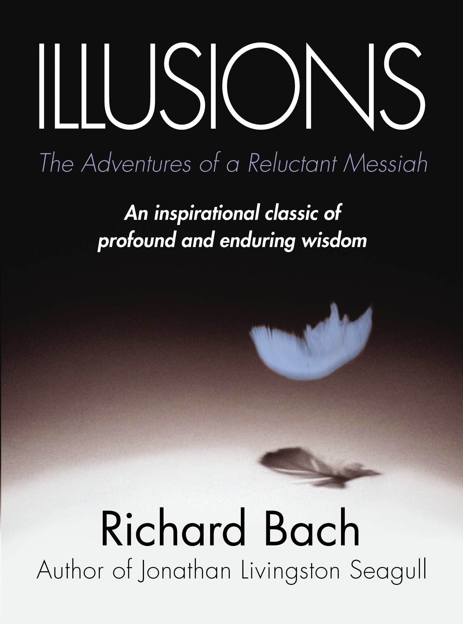 

Illusions The Adventures of a Reluctant Messiah