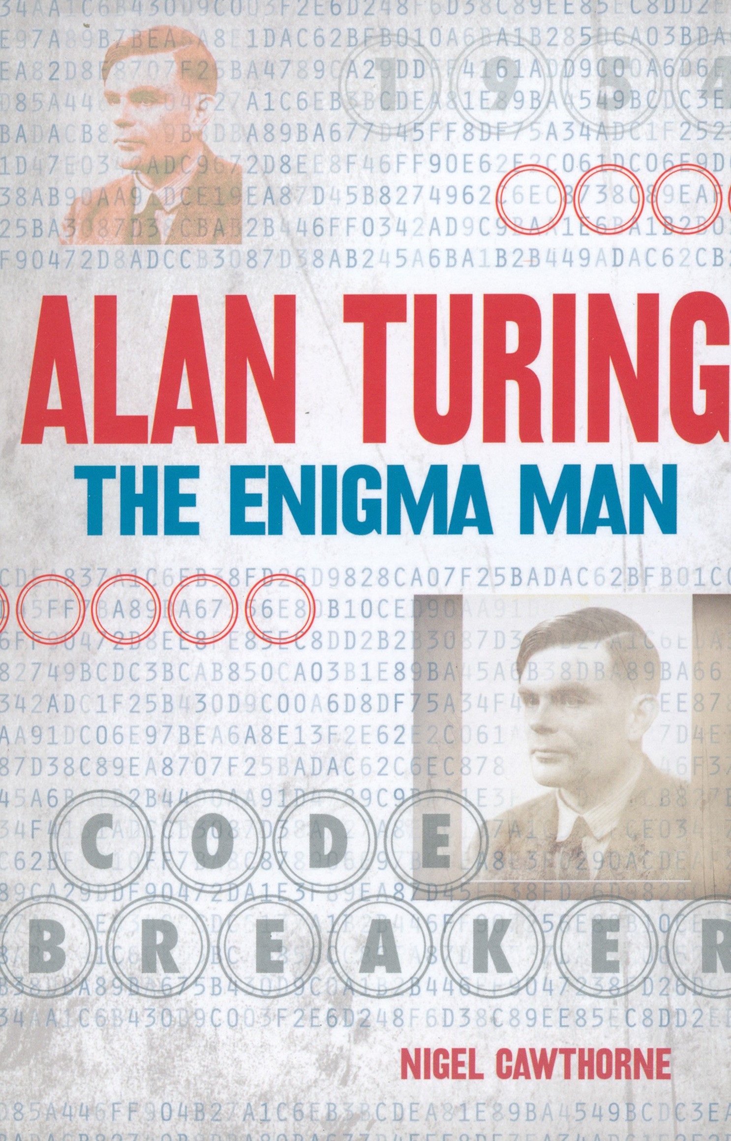 

Alan Turing The Enigma Man