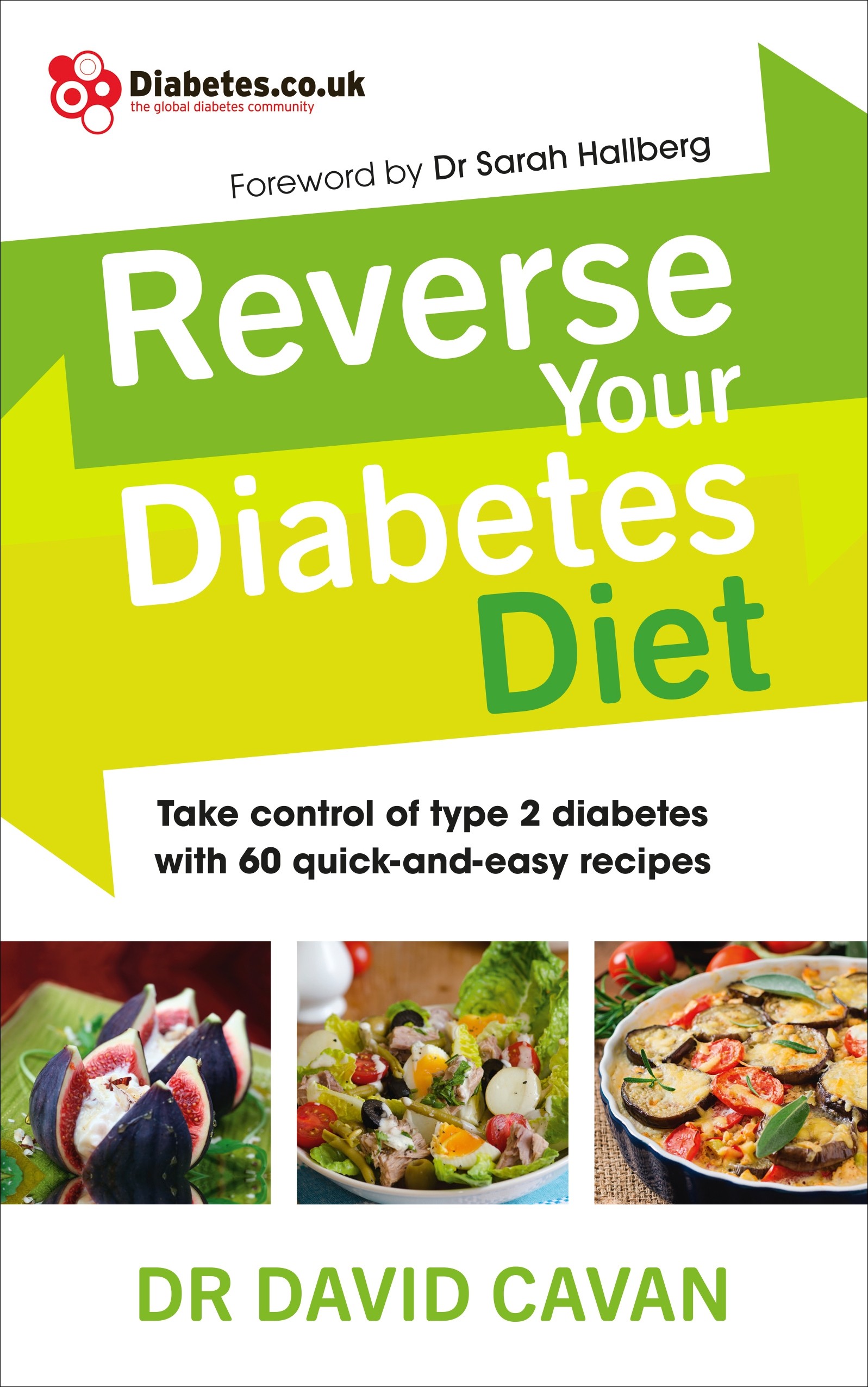 

Reverse Your Diabetes Diet The new eating plan to take control of type 2 diabetes
