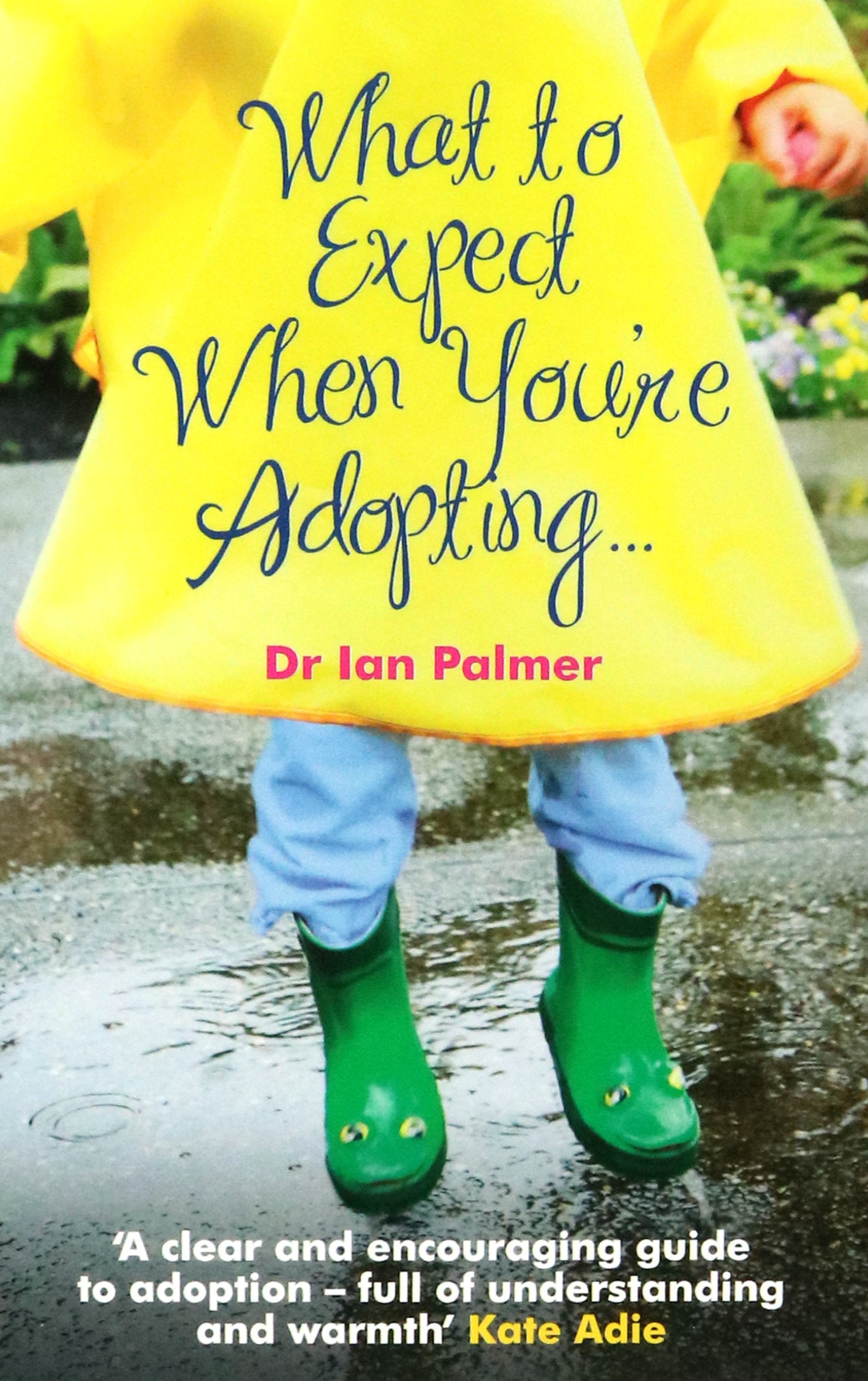 

What to Expect When You're Adopting