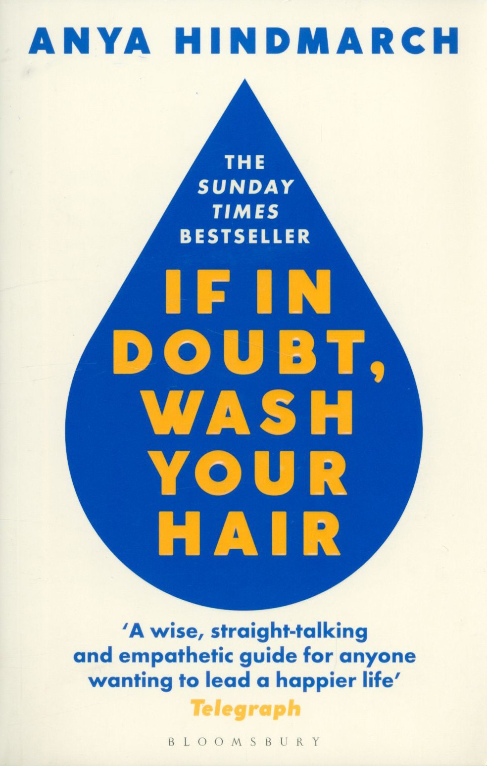 

If In Doubt, Wash Your Hair
