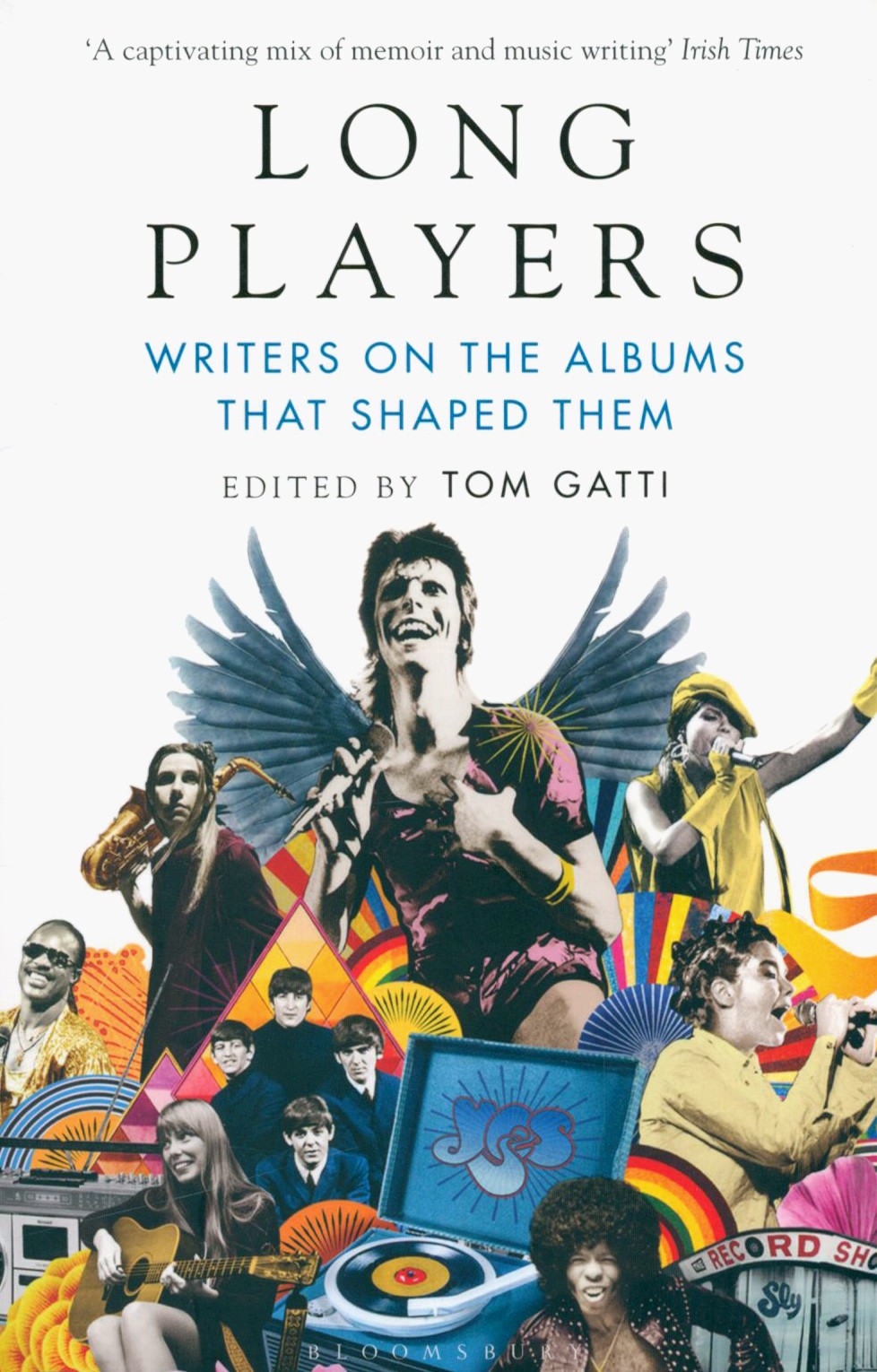 

Long Players Writers on the Albums That Shaped Them