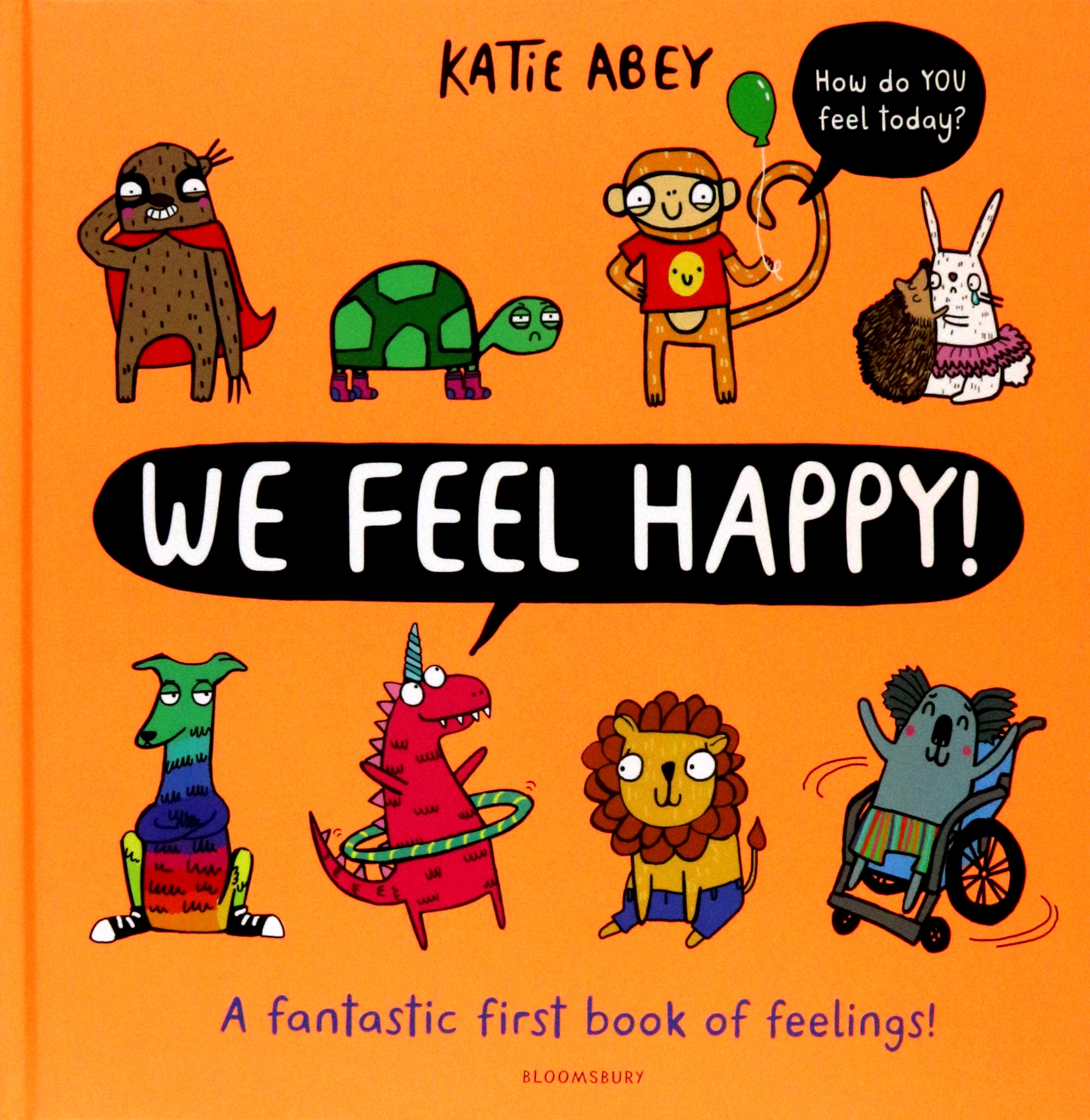 

We Feel Happy