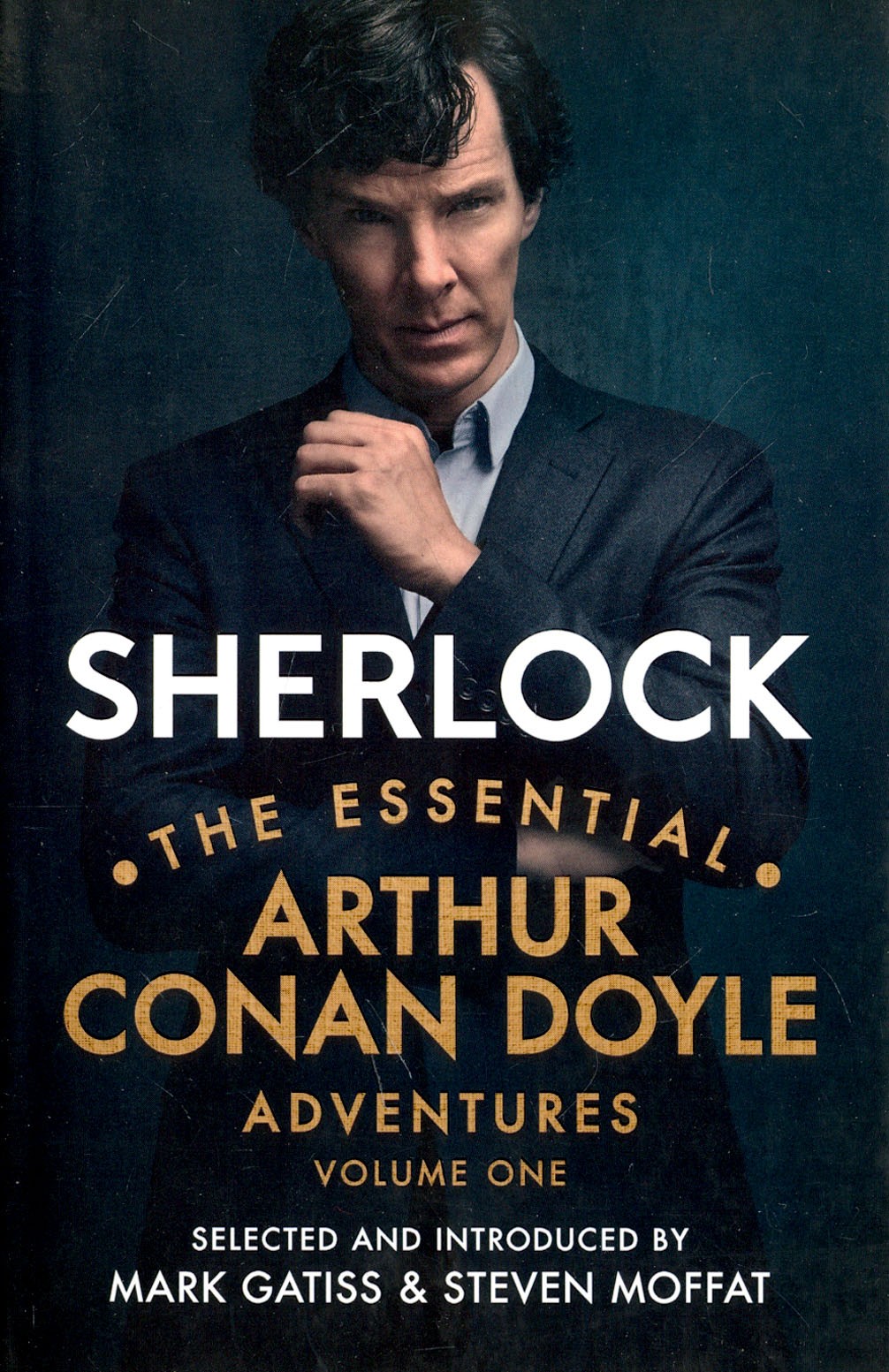 

Sherlock The Essential Arthur Conan Doyle Adventures Volume 1
