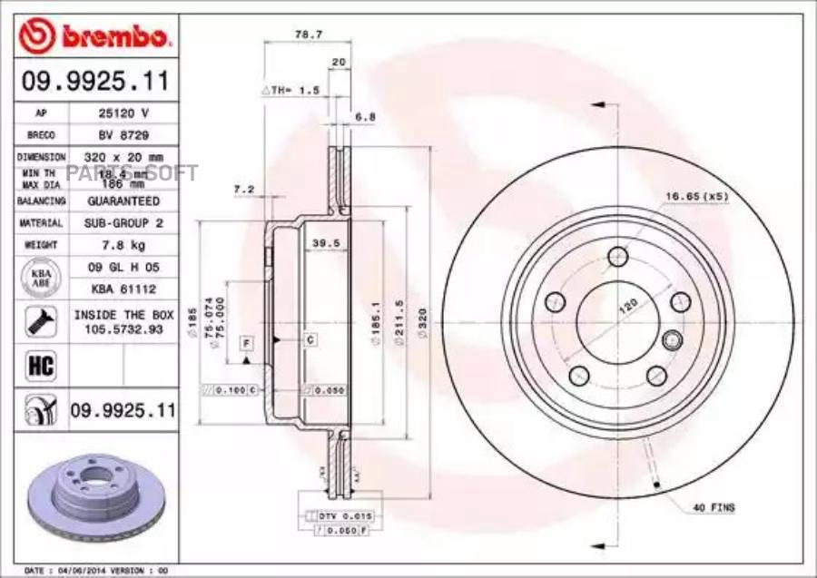 

Тормозной диск Brembo 09992511
