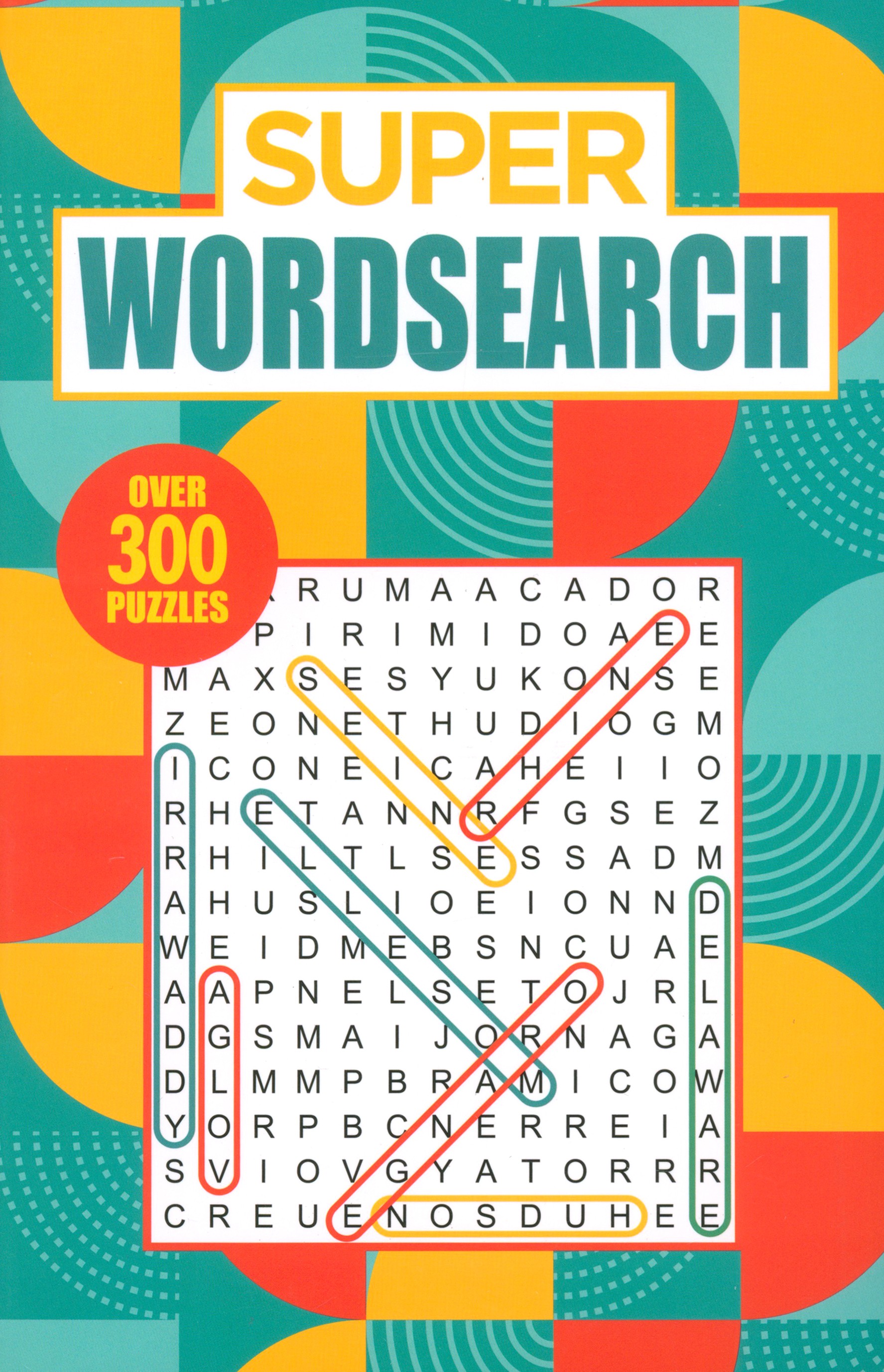 

Super Wordsearch Over 300 Puzzles