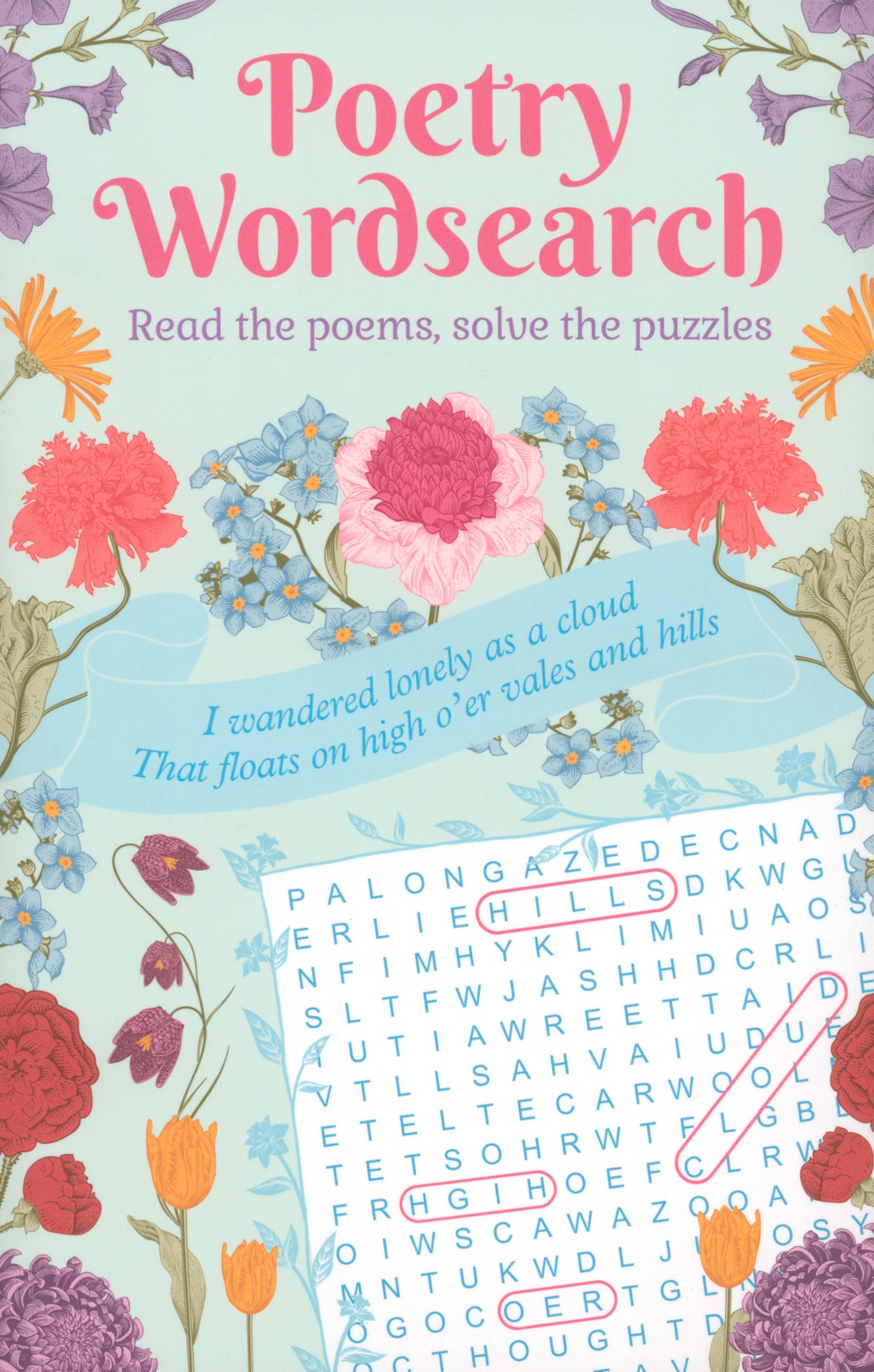 

Poetry Wordsearch Read the poems, solve the puzzles