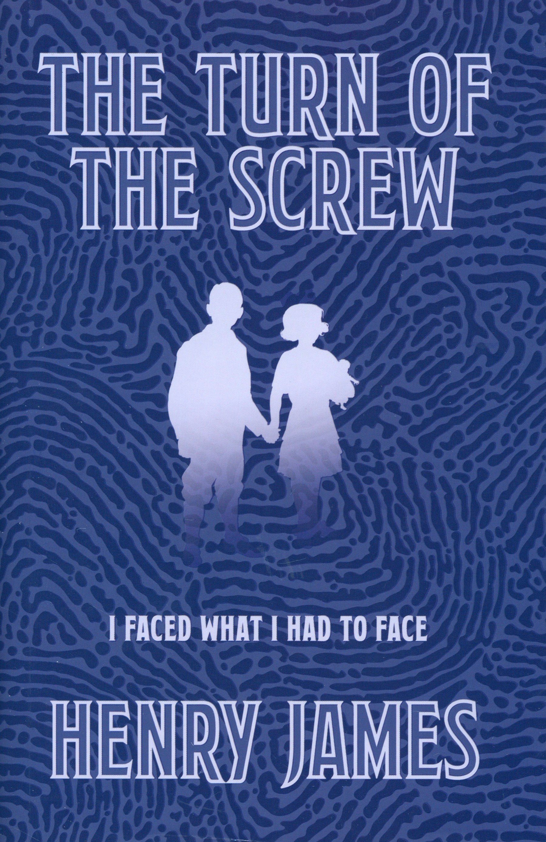 

The Turn of the Screw