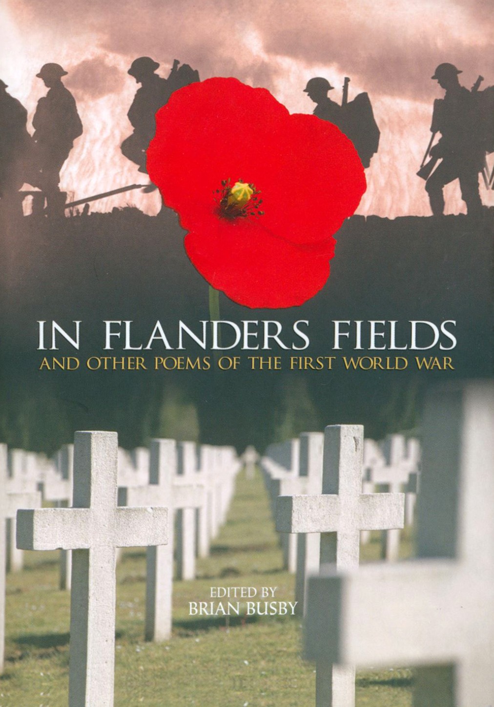 

In Flanders Fields And Other Poems Of The First World War