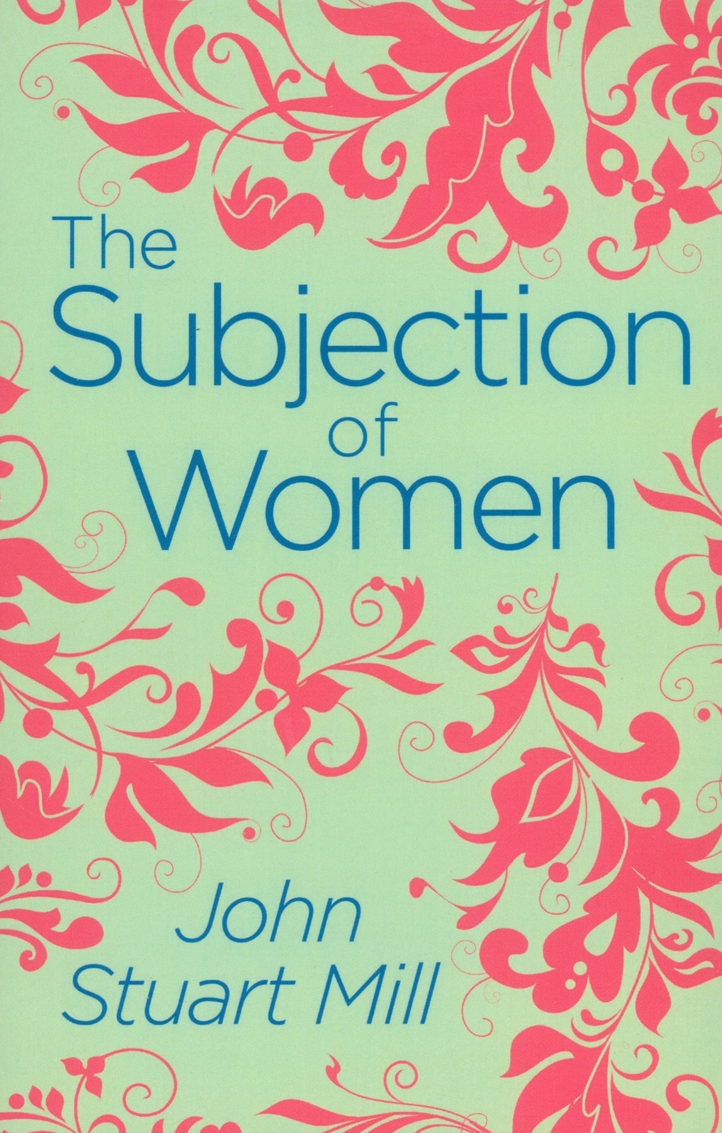 

The Subjection of Women