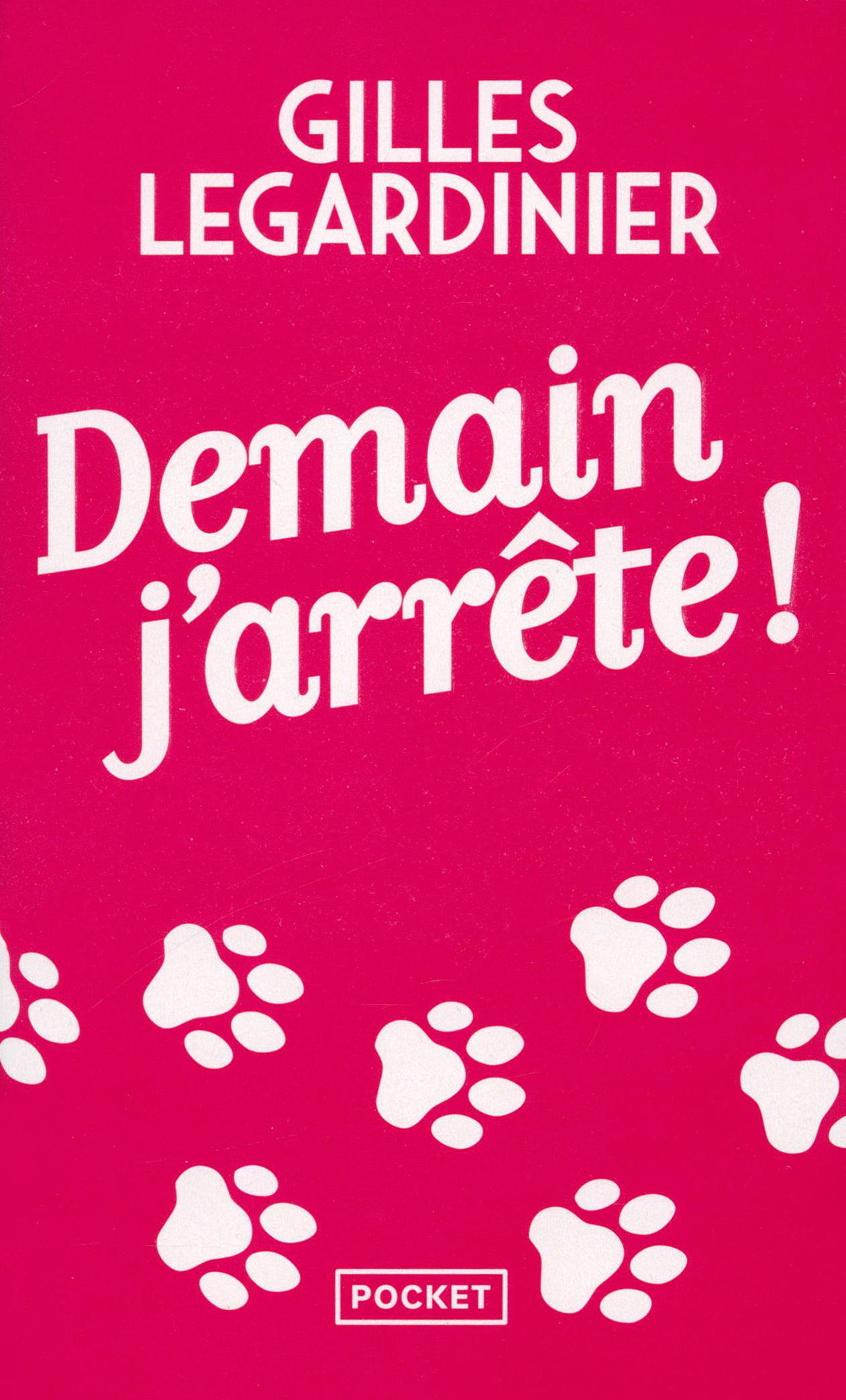 

Demain j'arrete!
