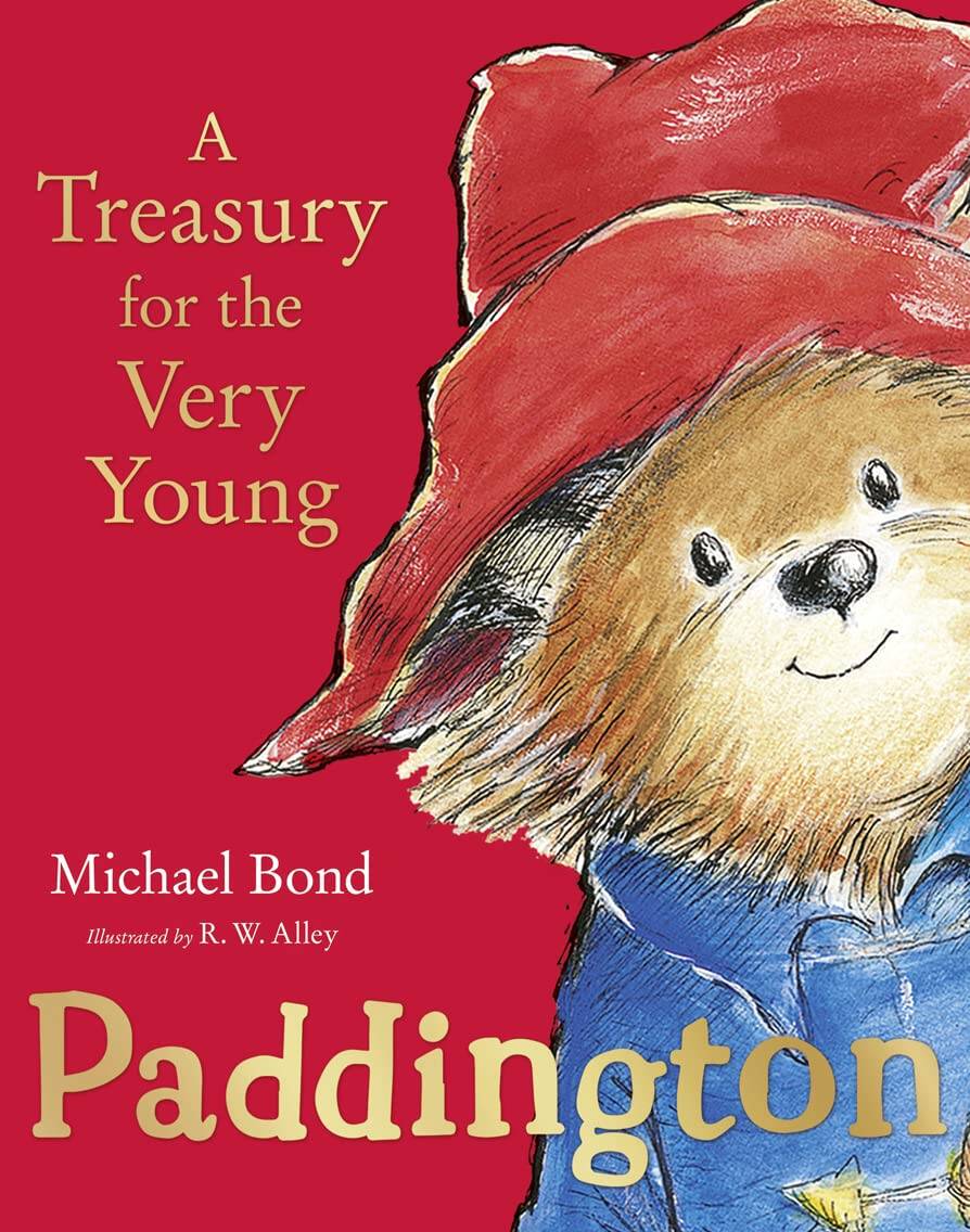 

Paddington a treasury for the very young