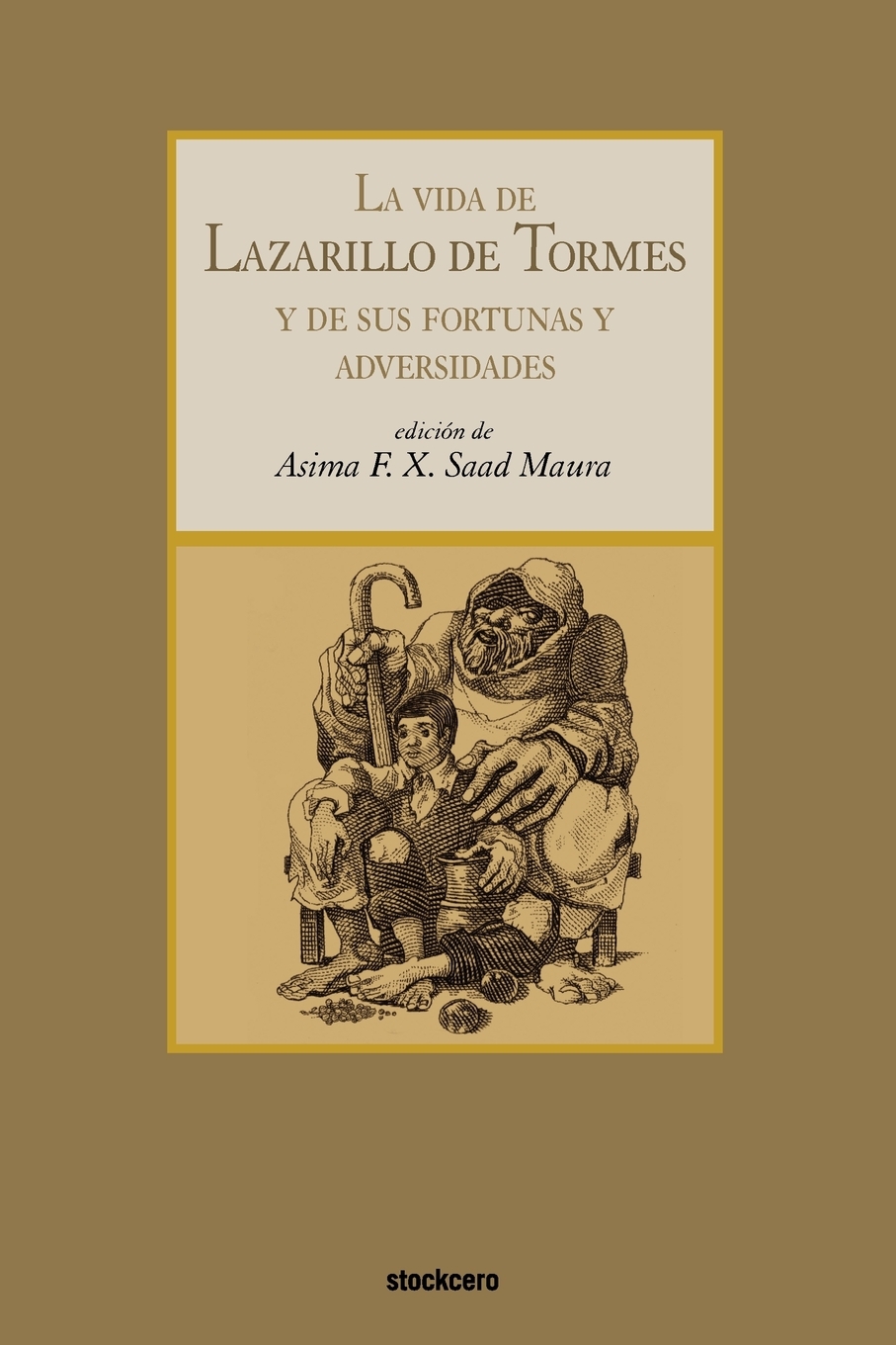 

La Vida de Lazarillo de Tormes