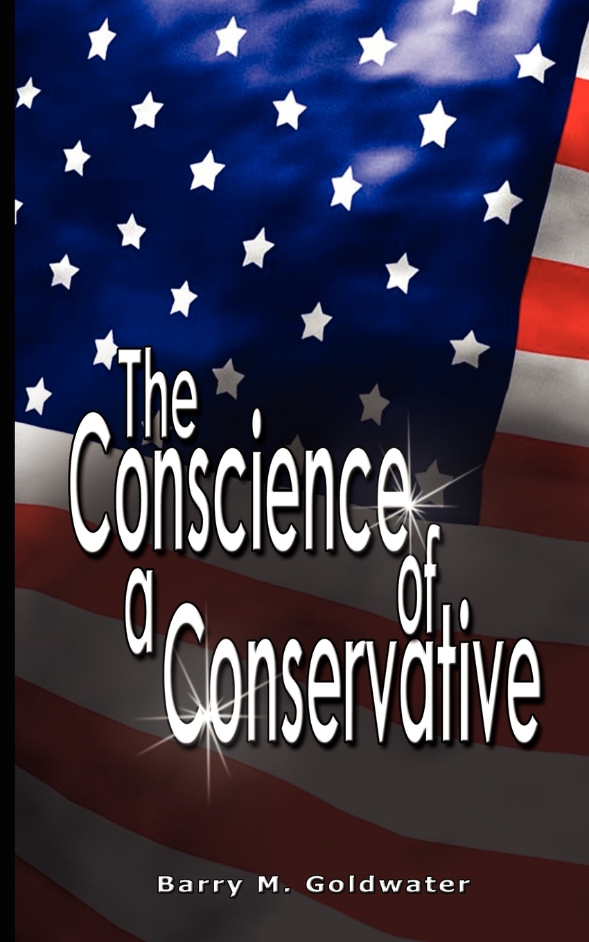 

Conscience of a Conservative
