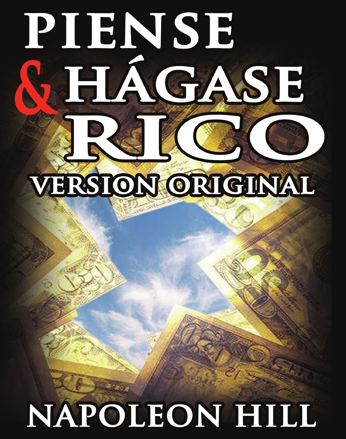 

Piense y Hagase Rico