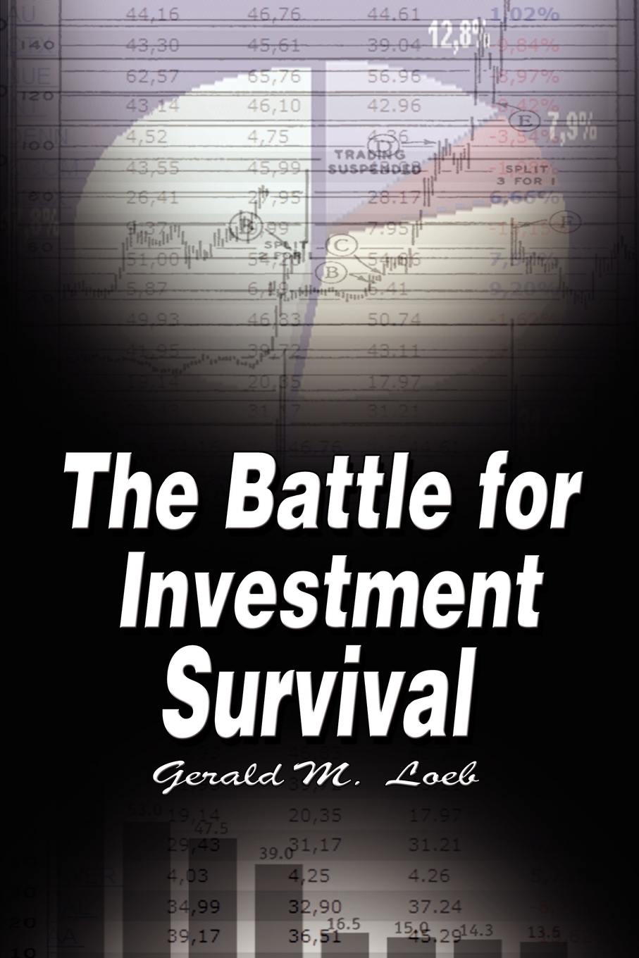 

The Battle for Investment Survival