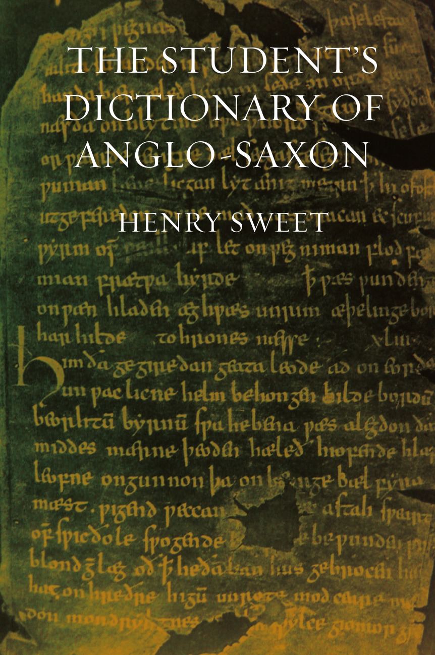 

The Student's Dictionary of Anglo-Saxon