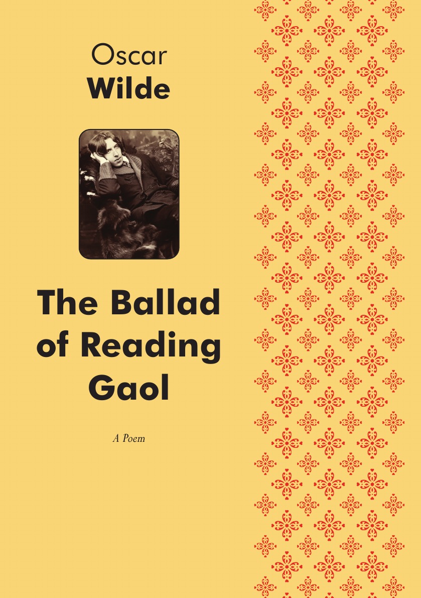 

The Ballad of Reading Gaol