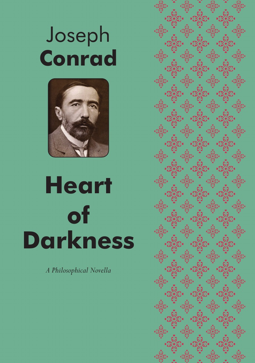 

Heart of Darkness