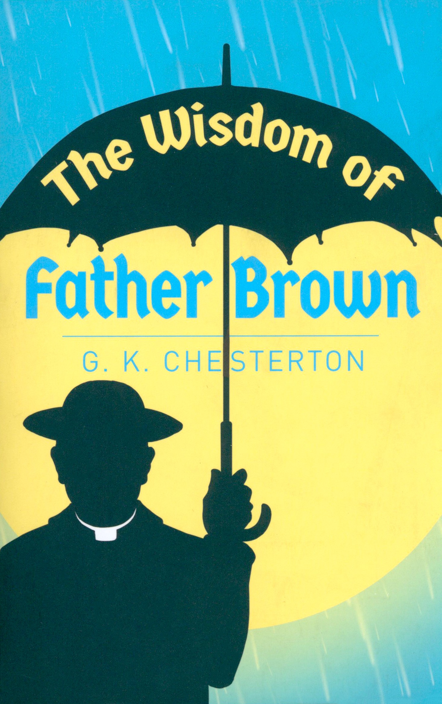 

The Wisdom of Father Brown