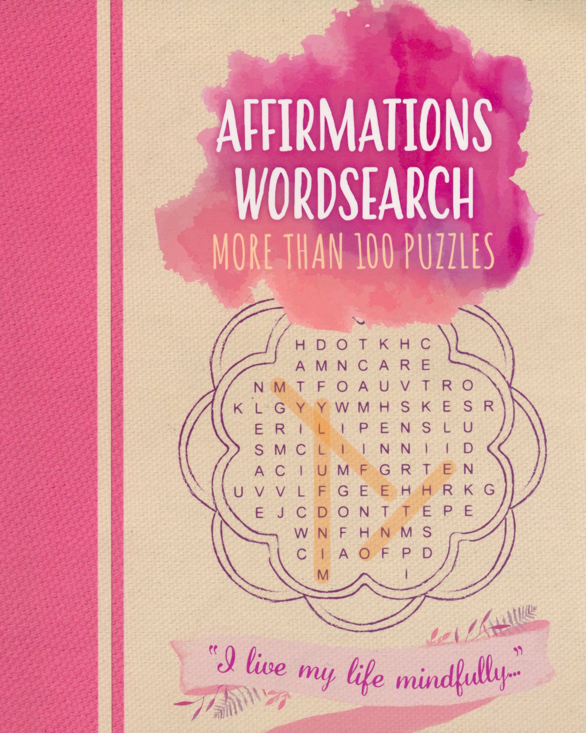 

Affirmations Wordsearch More than 100 puzzles
