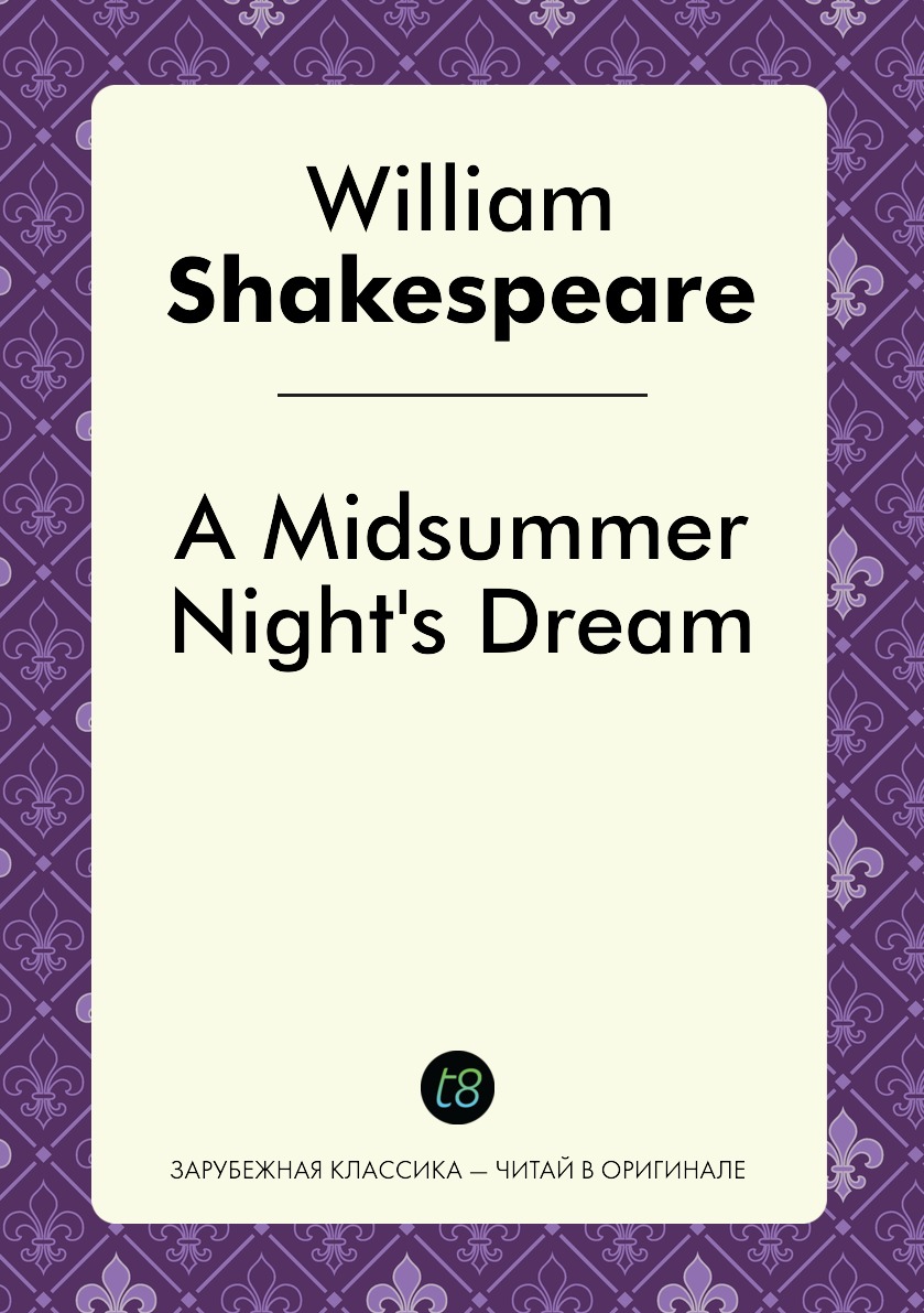 

A Midsummer Night's Dream
