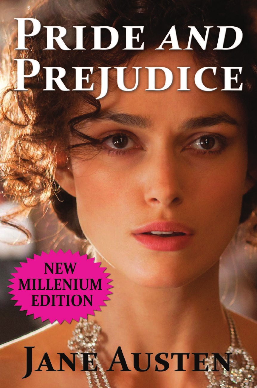 

Pride and Prejudice - New Millenium Edition