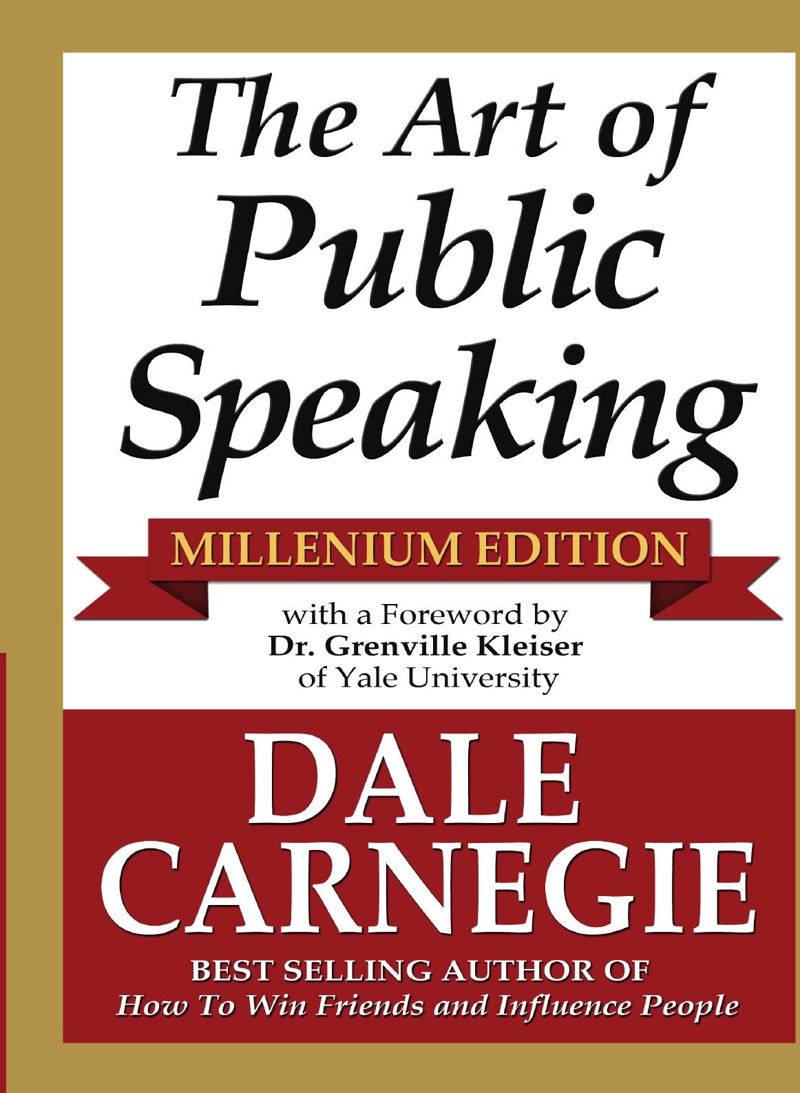 

The Art of Public Speaking - Millenium Edition