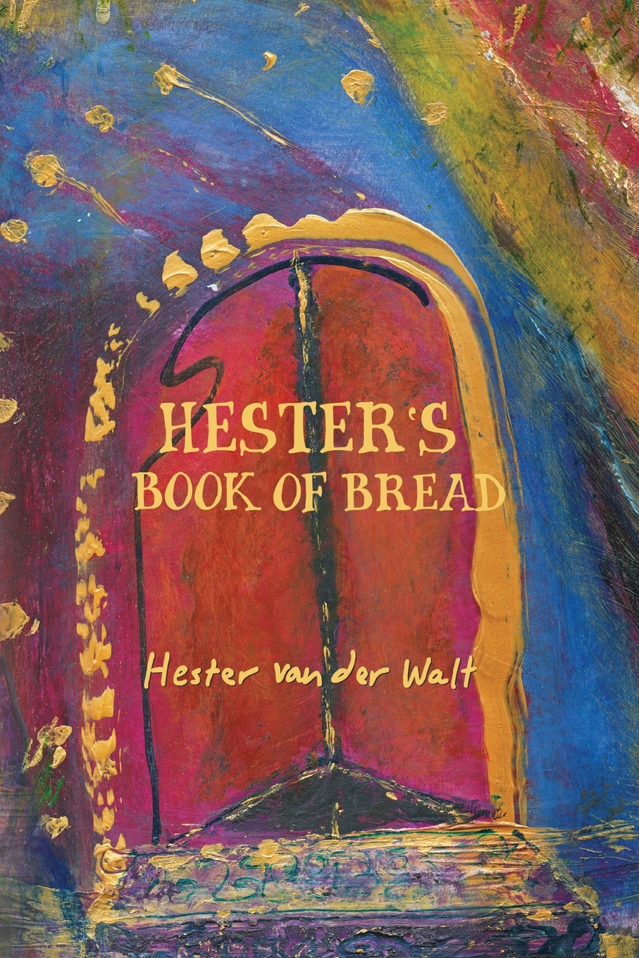 

Hester's Book of Bread