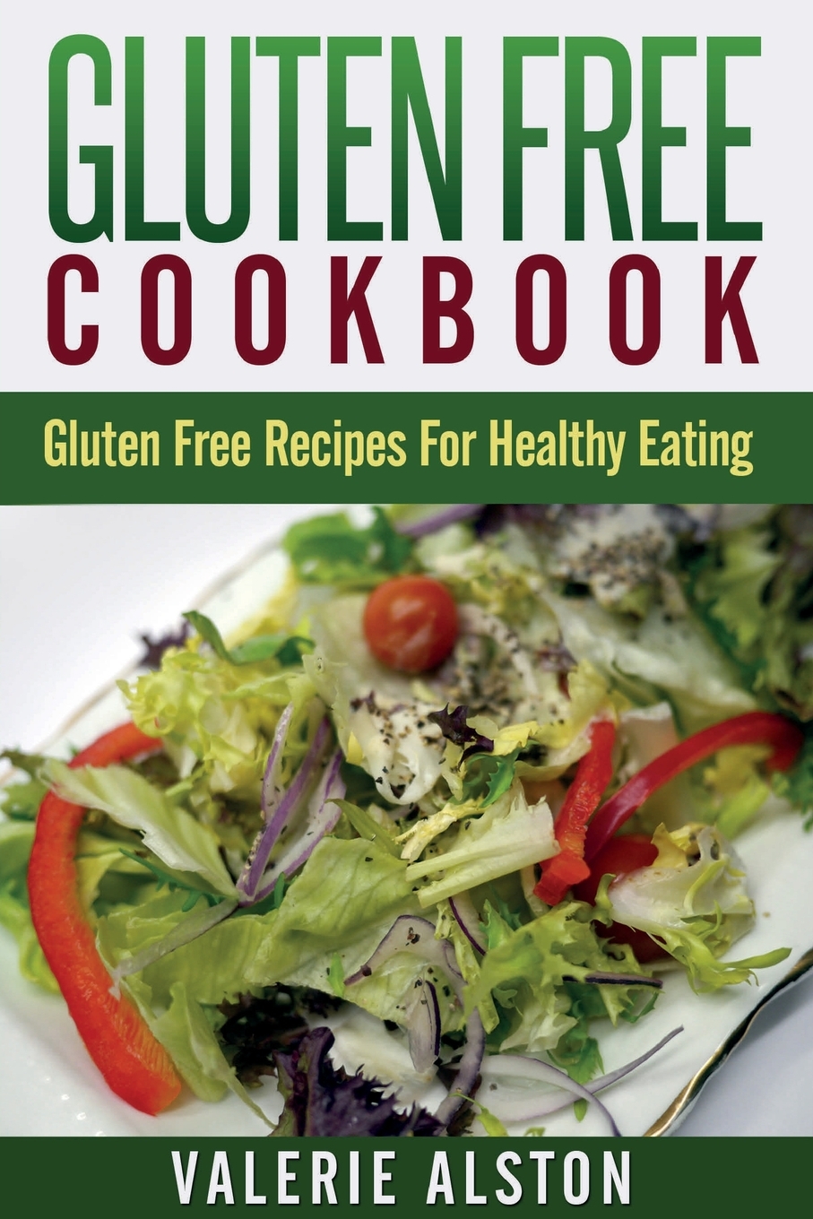

Gluten Free Cookbook