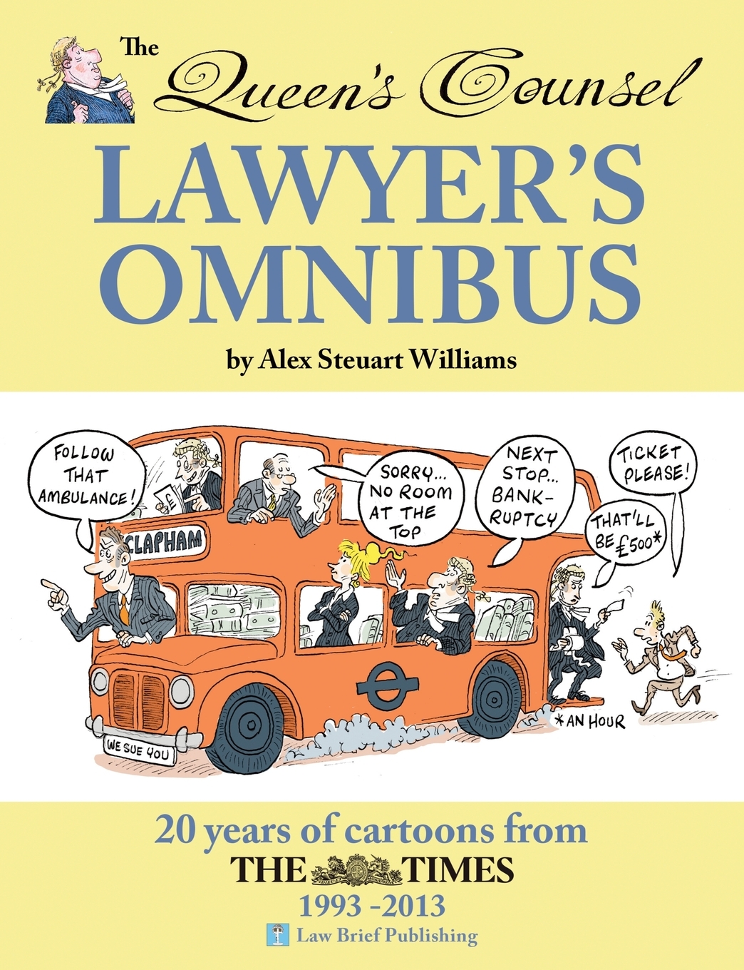 

The Queen's Counsel Lawyer's Omnibus