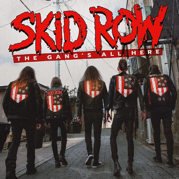 Skid Row / The Gang's All Here (LP)