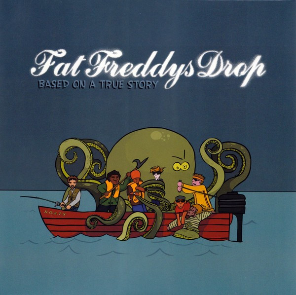 

Fat Freddys Drop / Based On A True Story (2LP)
