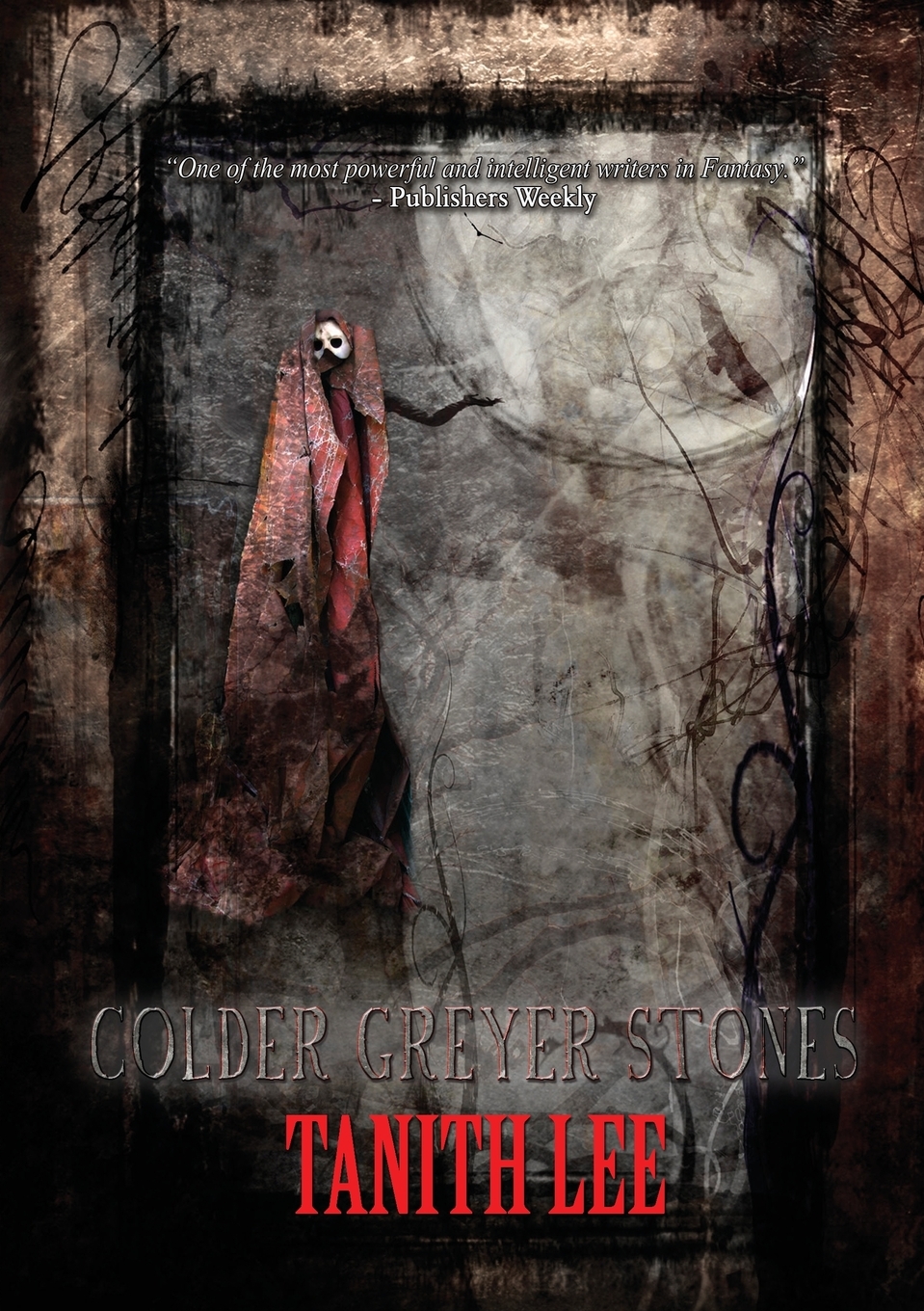 

Colder Greyer Stones