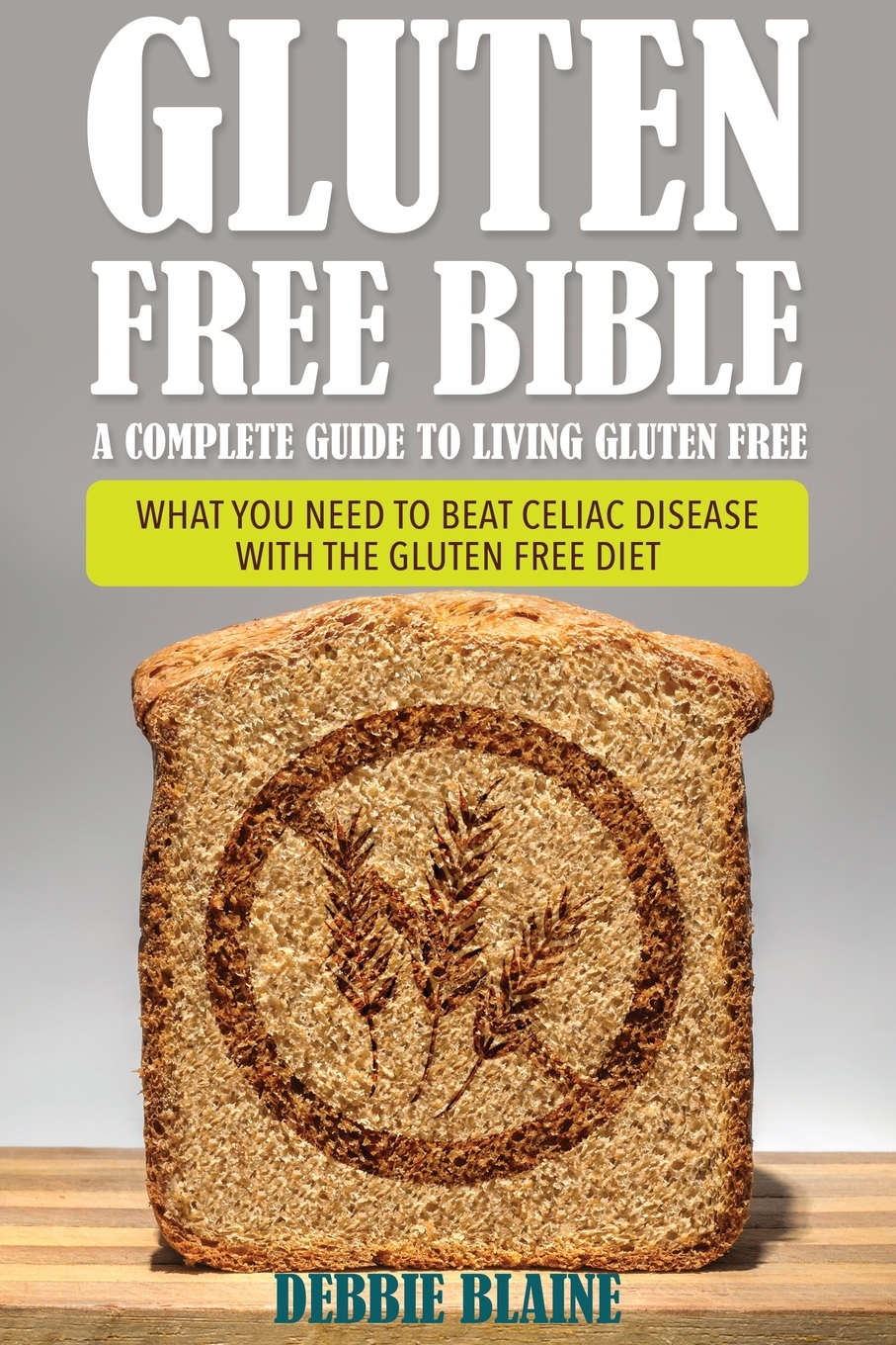 

Gluten Free Bible