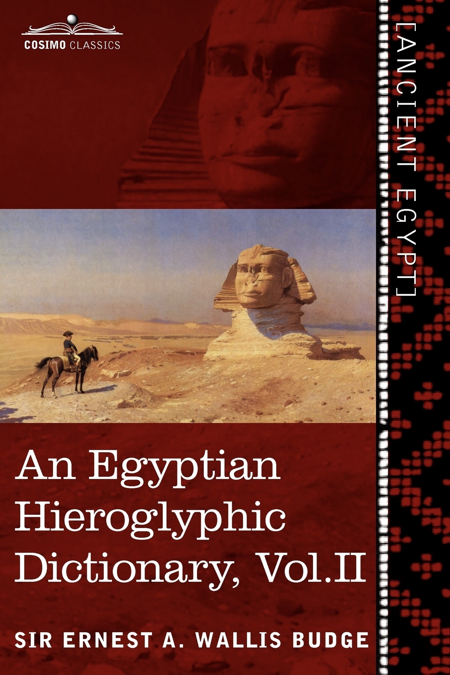 

An Egyptian Hieroglyphic Dictionary (in Two Volumes), Vol. II