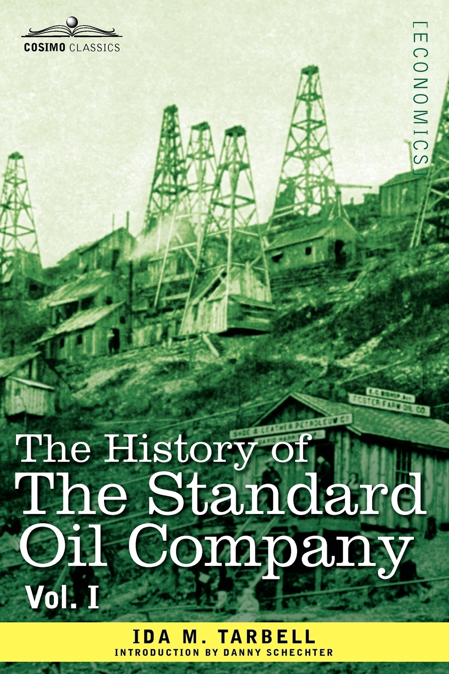 

The History of the Standard Oil Company, Vol. I (in Two Volumes)