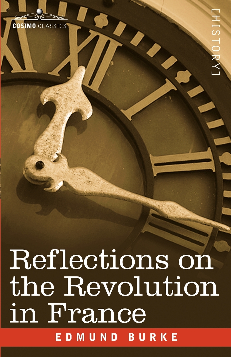 

Reflections on the Revolution in France