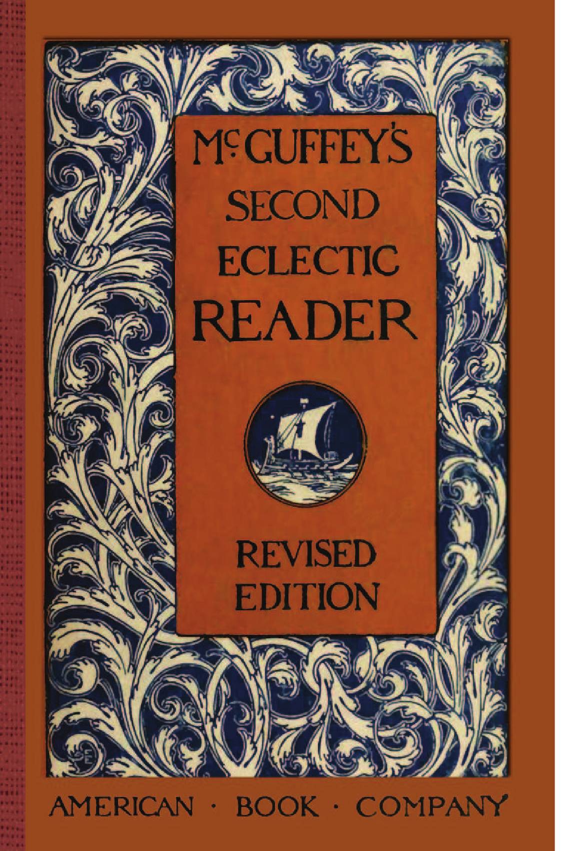 

McGuffey's Second Eclectic Reader