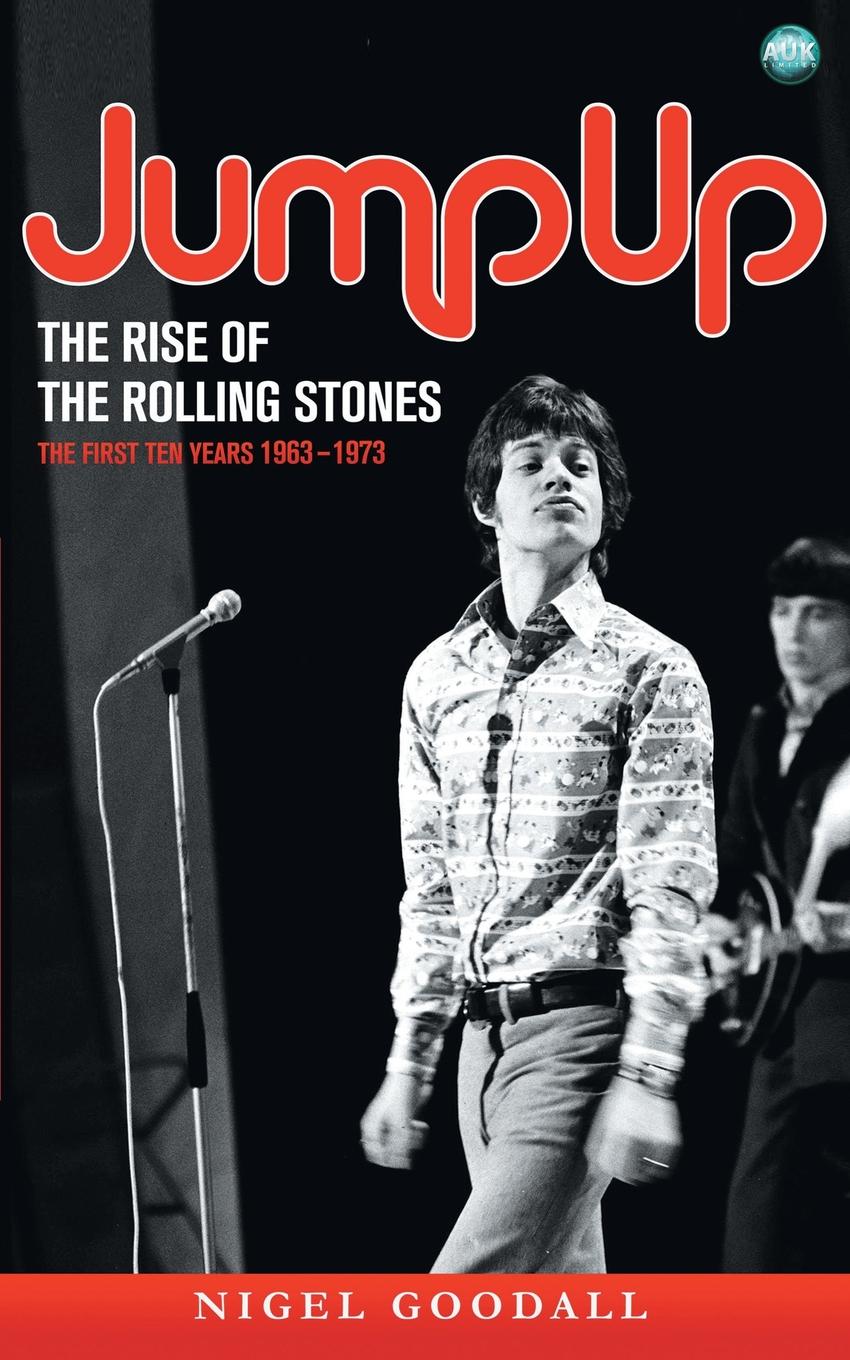 

Jump Up - The Rise of the Rolling Stones