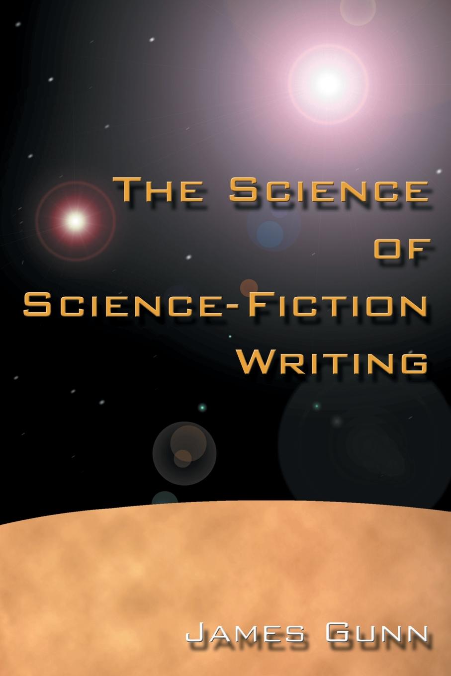 

The Science of Science Fiction Writing