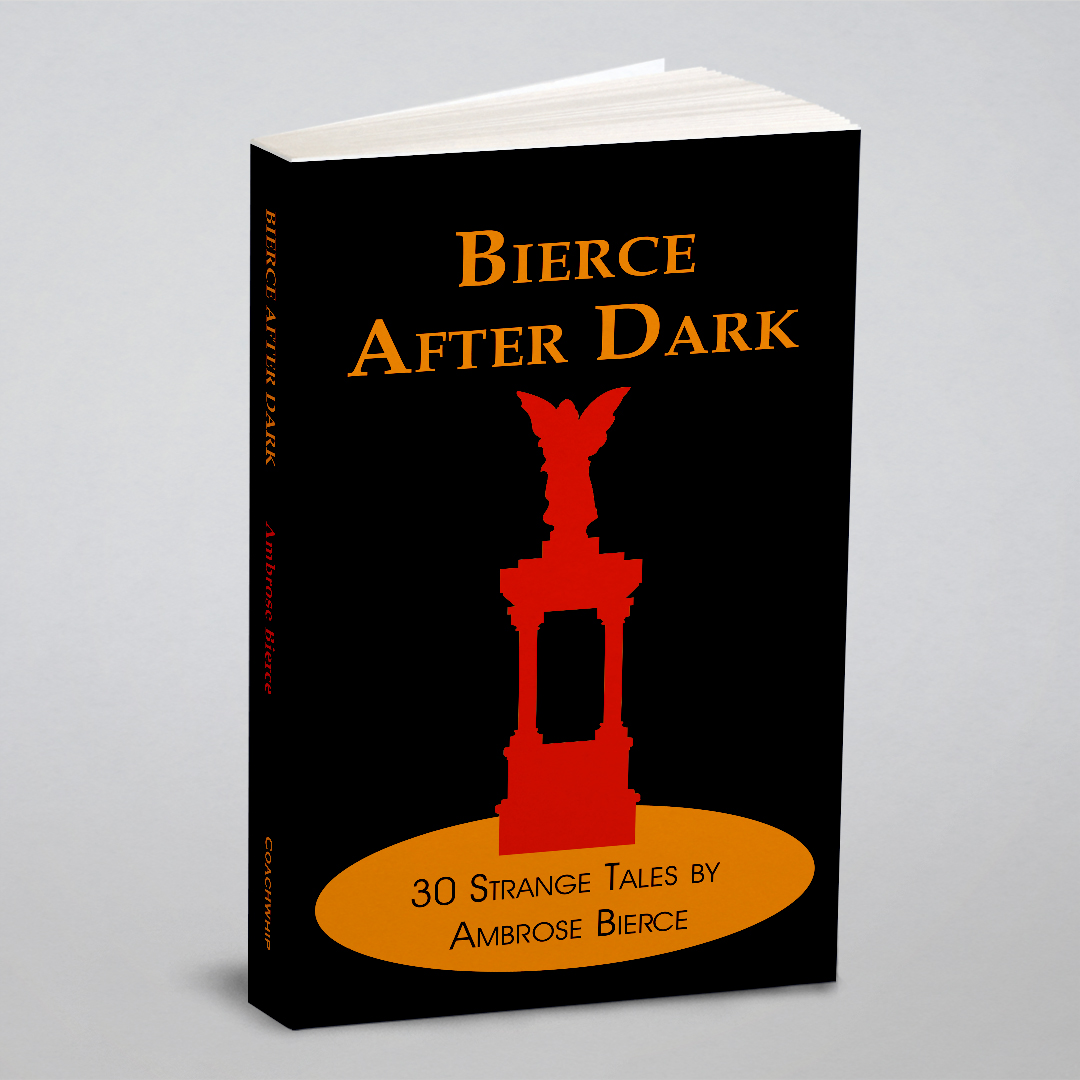 

Bierce After Dark