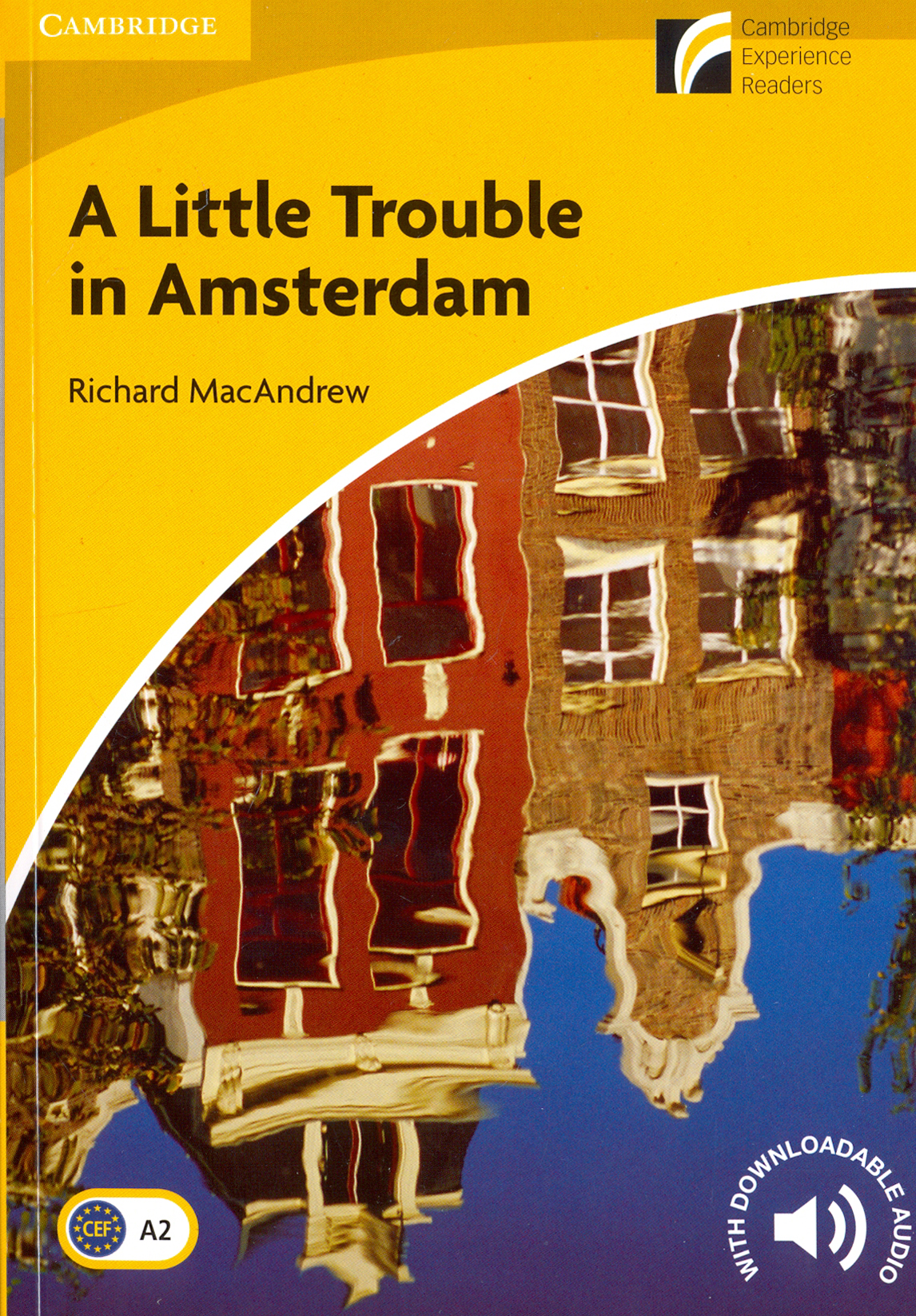 

A Little Trouble in Amsterdam Level 2 Elementary/Lower-intermediate