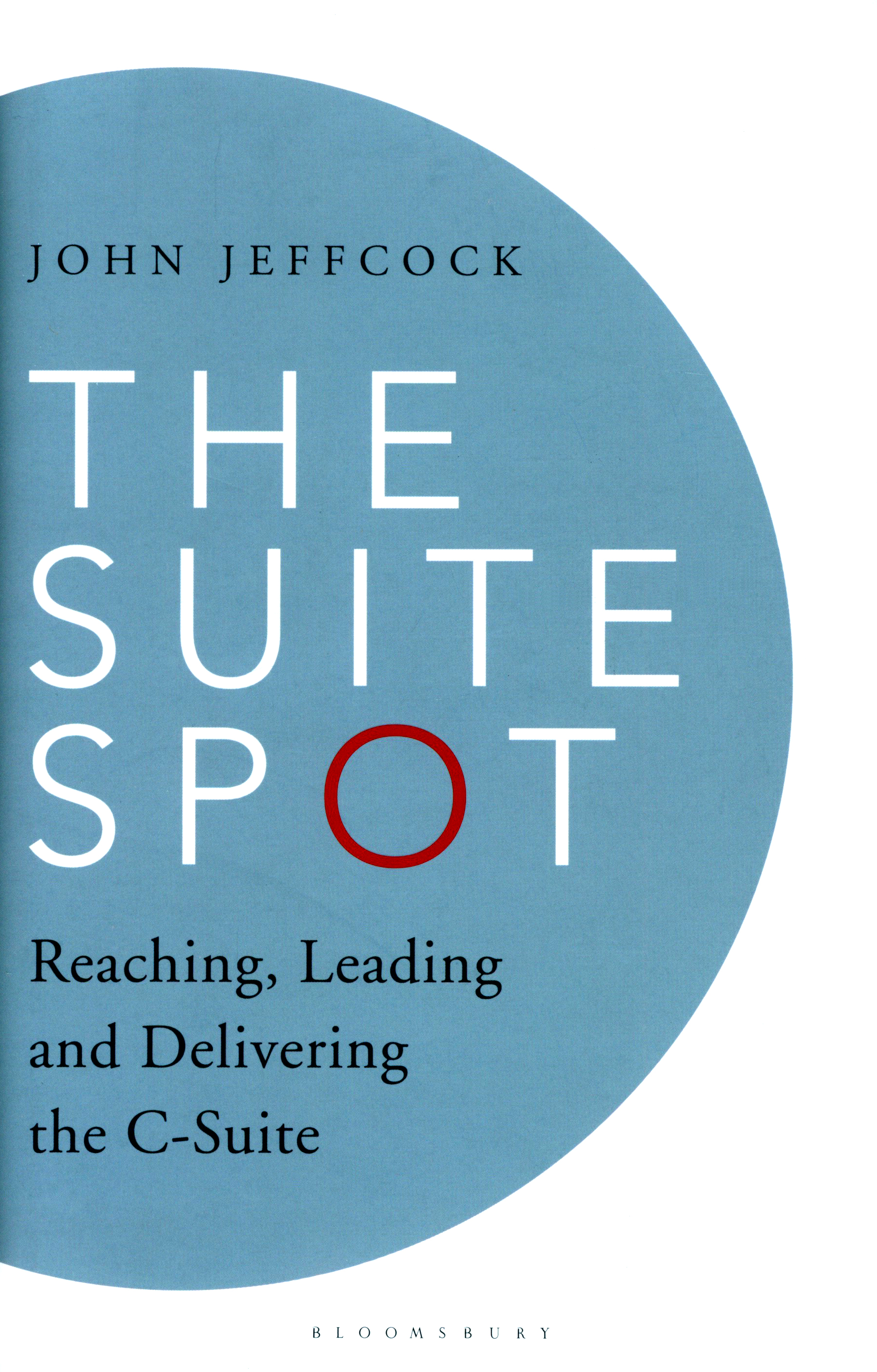 

The Suite Spot Reaching, Leading and Delivering the C-Suite