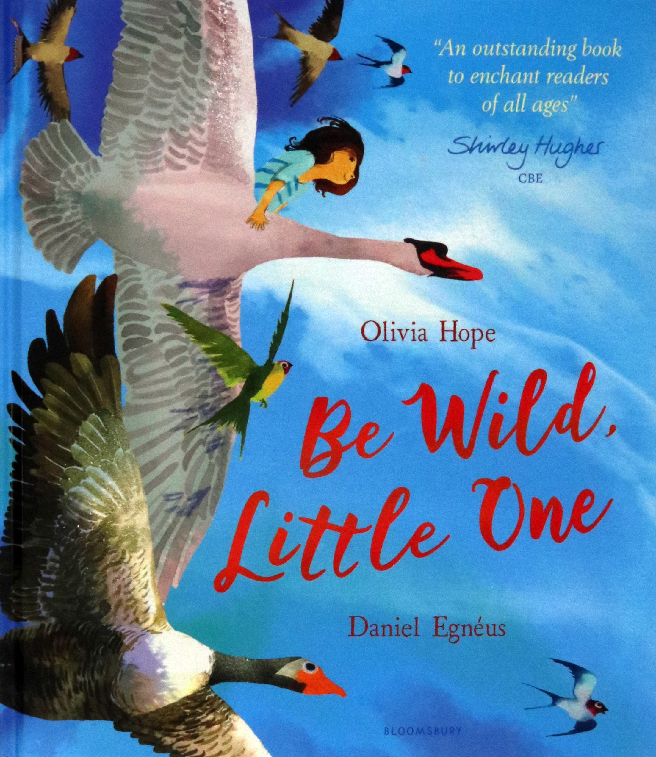 

Be Wild, Little One