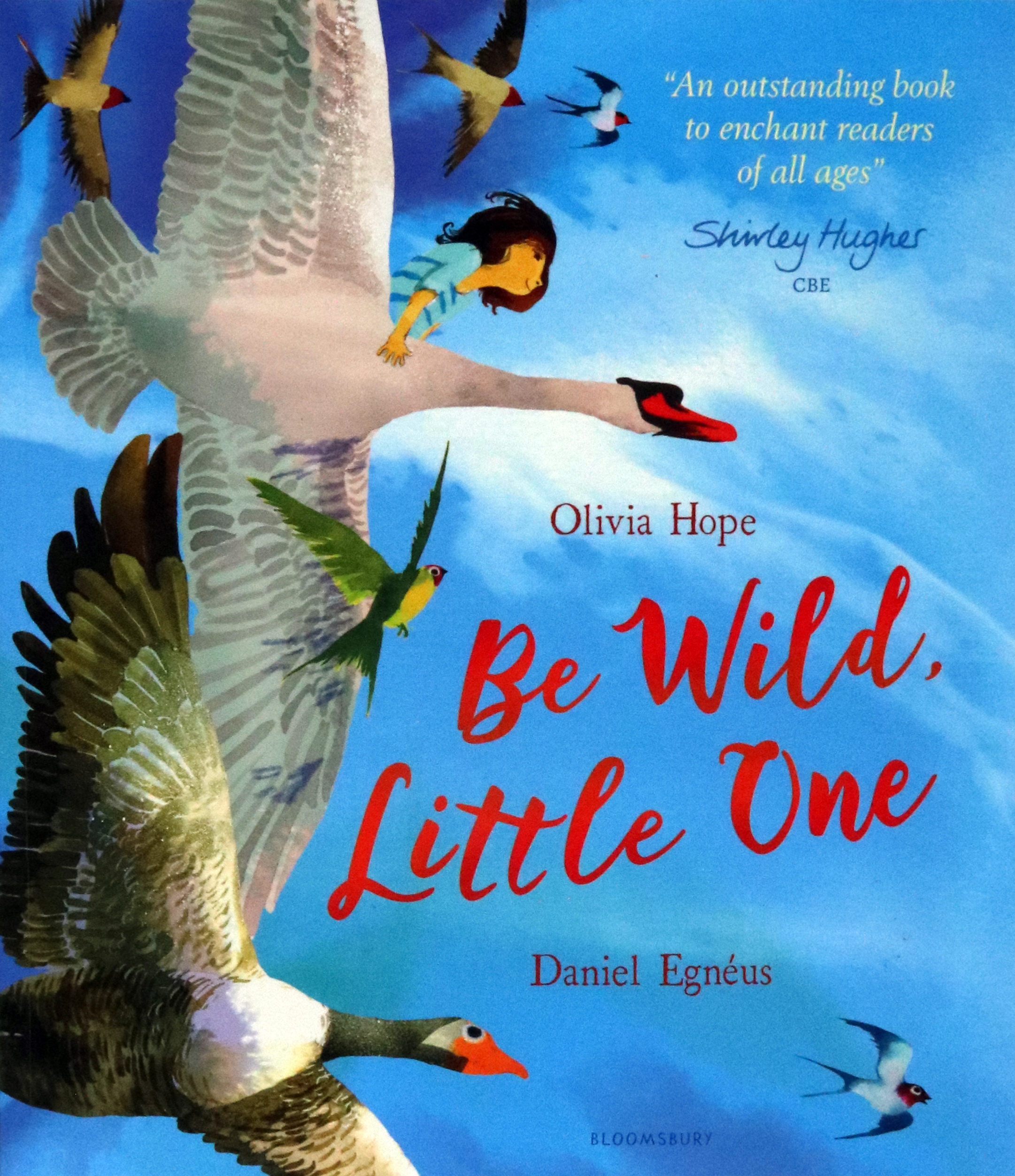 

Be Wild, Little One