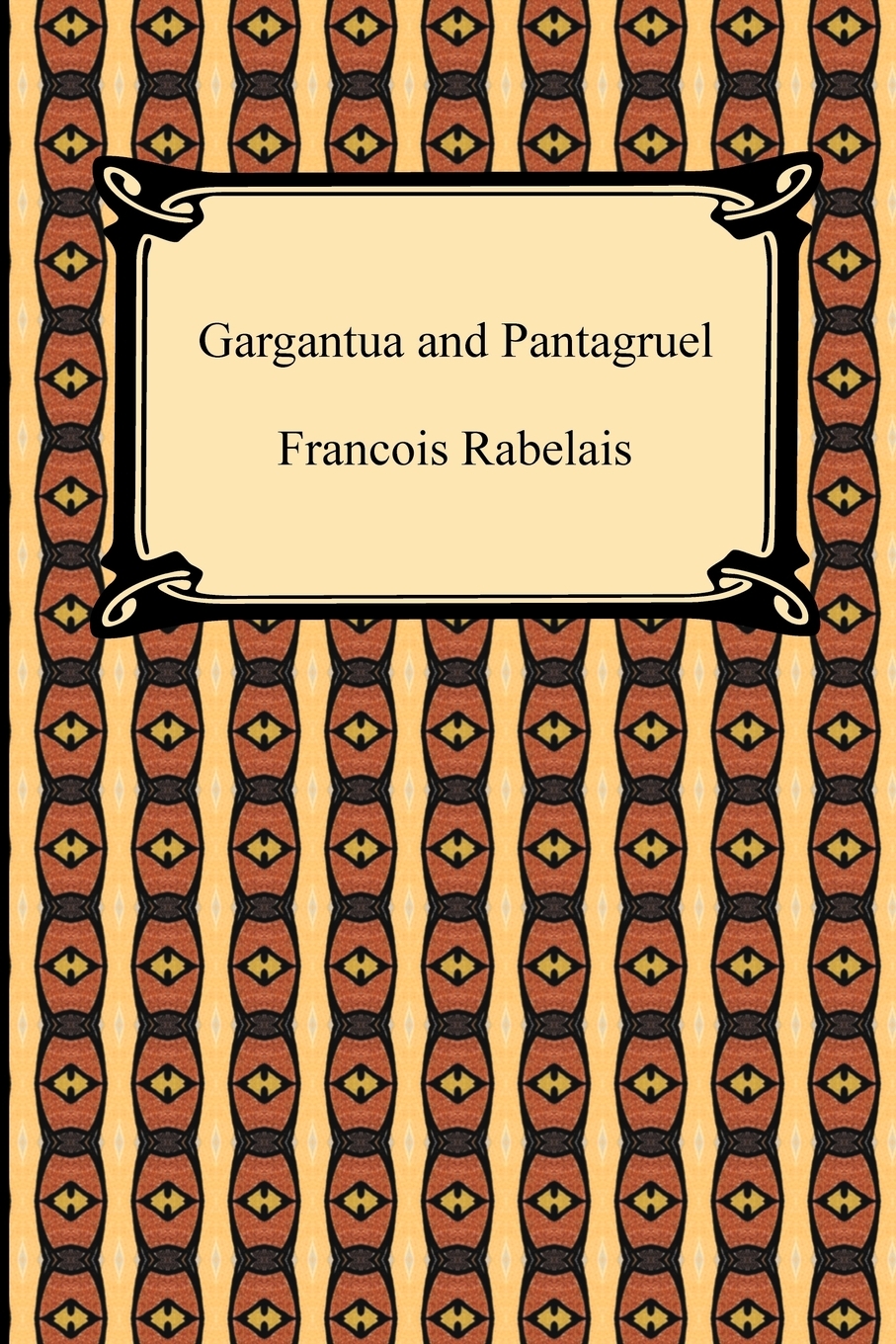 

Gargantua and Pantagruel
