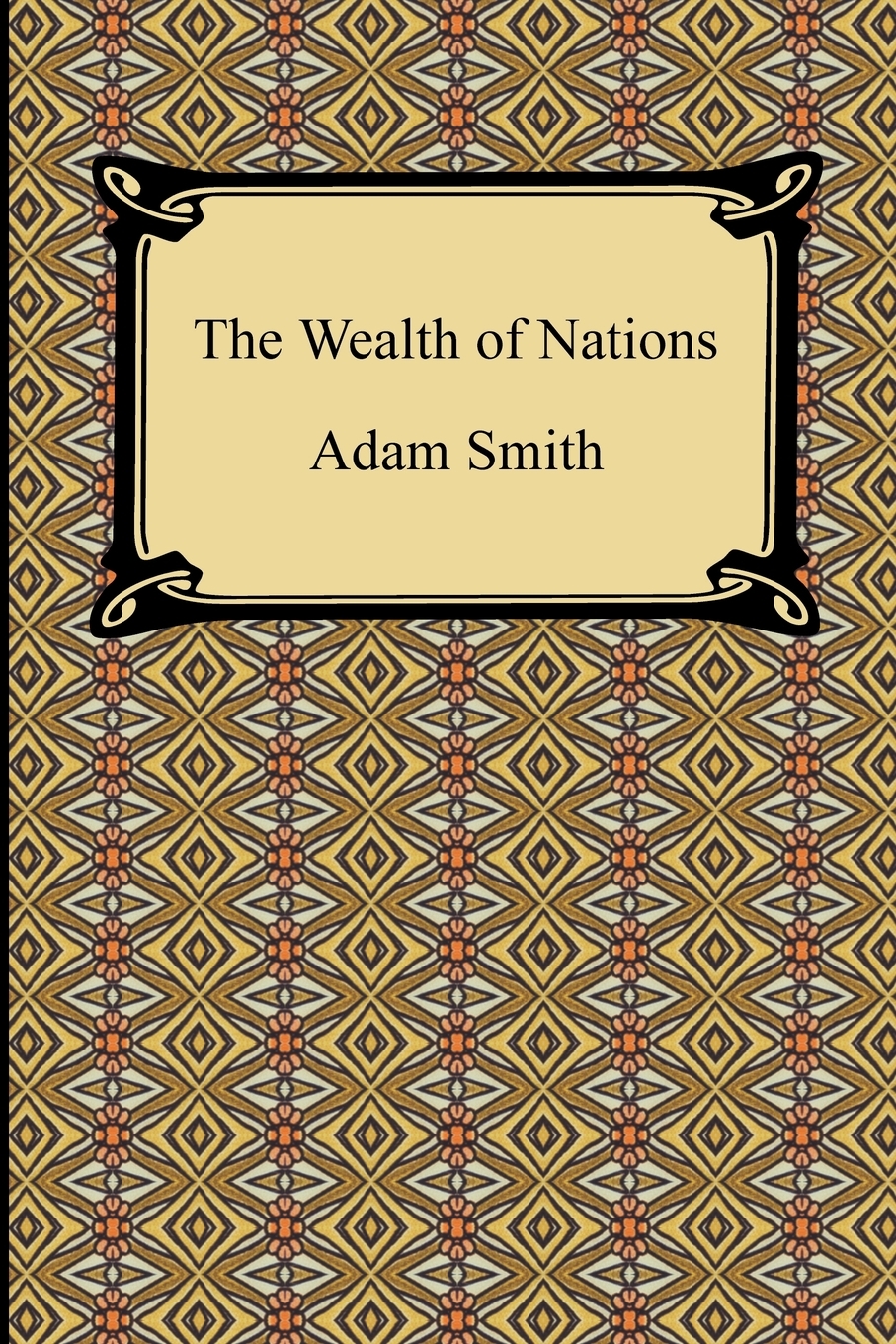 

The Wealth of Nations